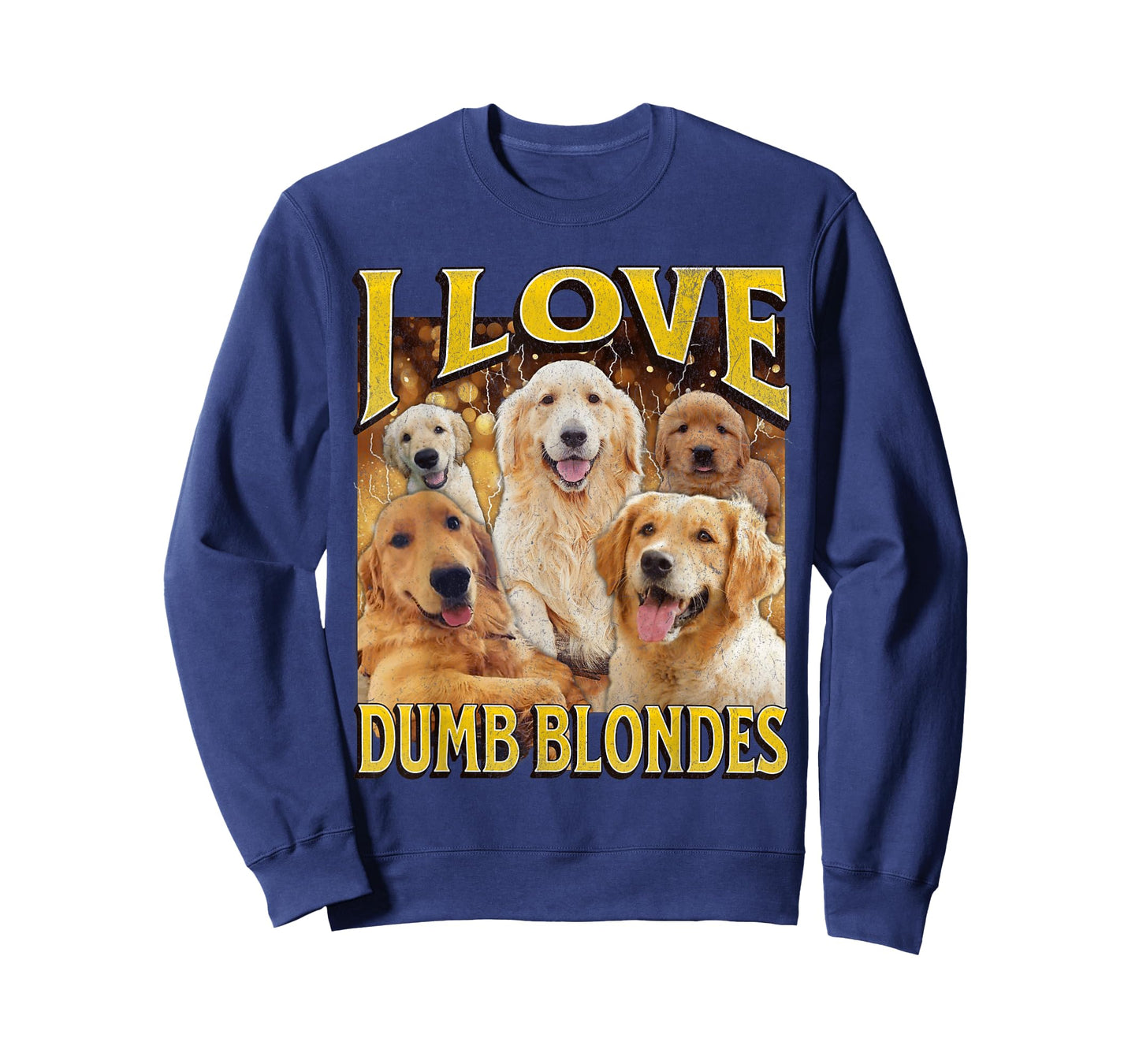 I Love Dumb Blondes Funny Dog Meme Bootleg Graphic T-Shirt
