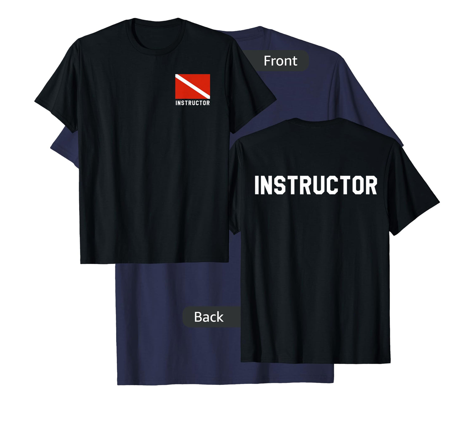 Divers Flag Double Sided Scuba Diving Instructor Shirt T-Shirt