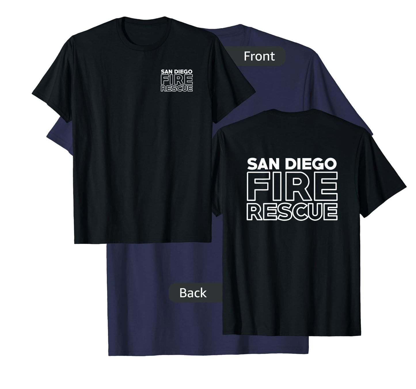 City of San Diego Fire Rescue California Fireman Duty T-Shirt