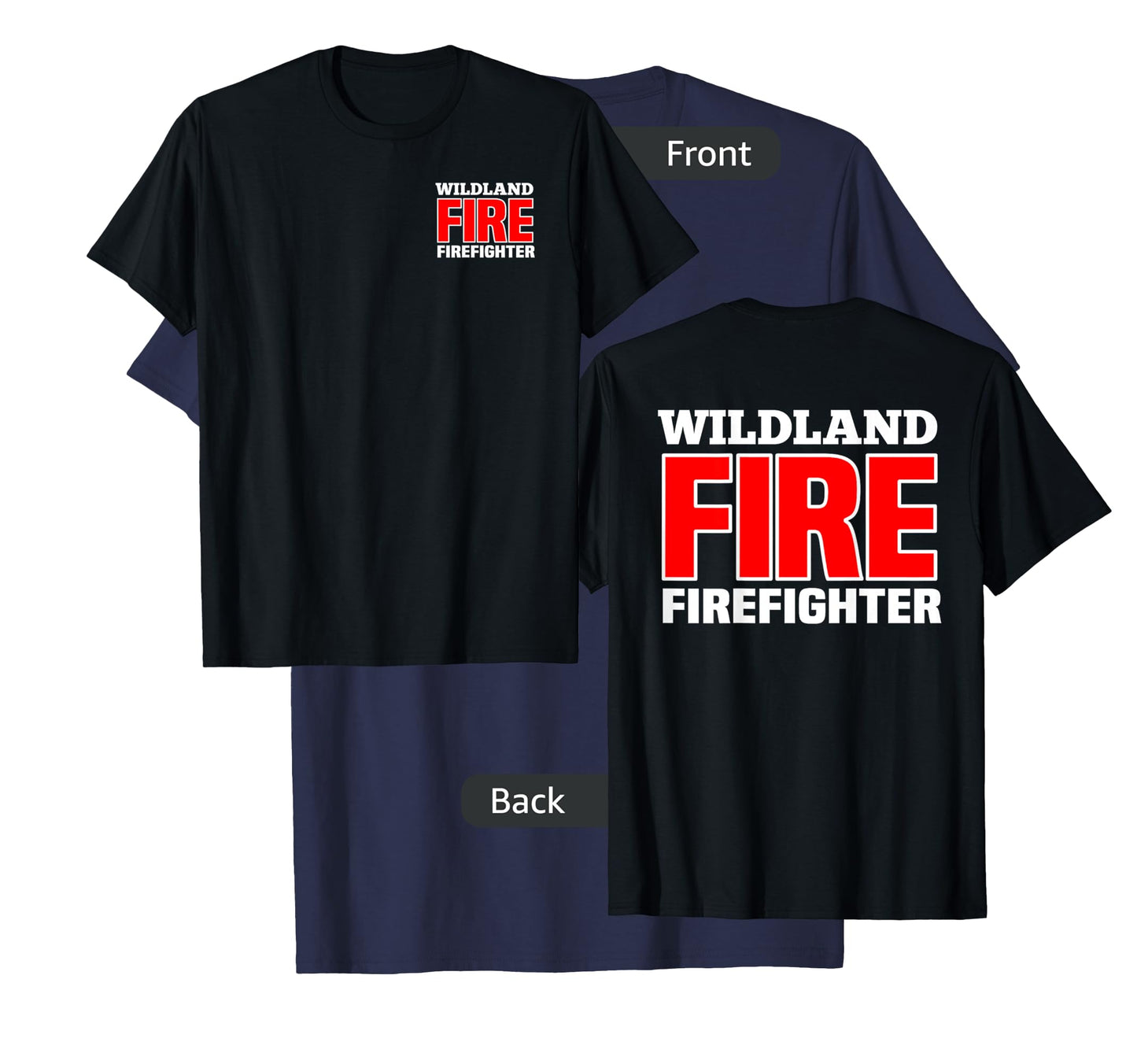 Wildland Fire Rescue Department Firefighters Firemen Uniform T-Shirt Small
