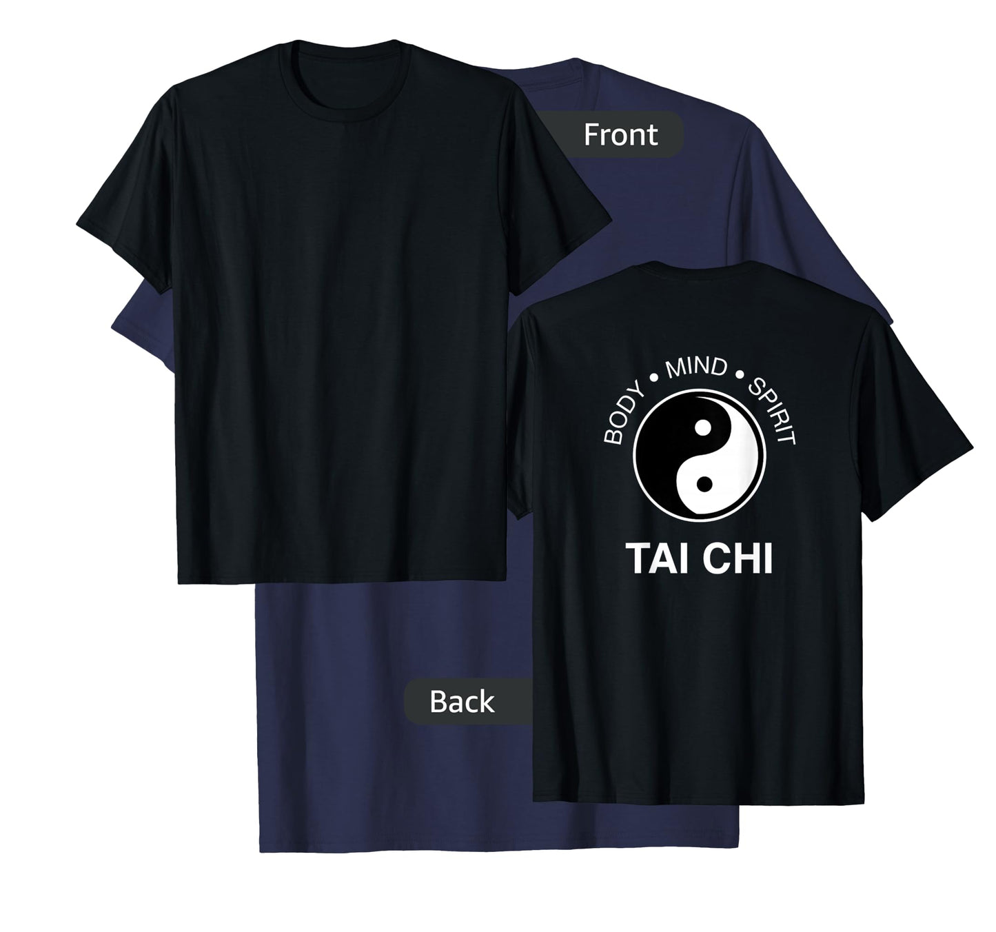 Tai Chi Tshirt Back Print - Body Mind Spirit Yin Yang Tee T-Shirt