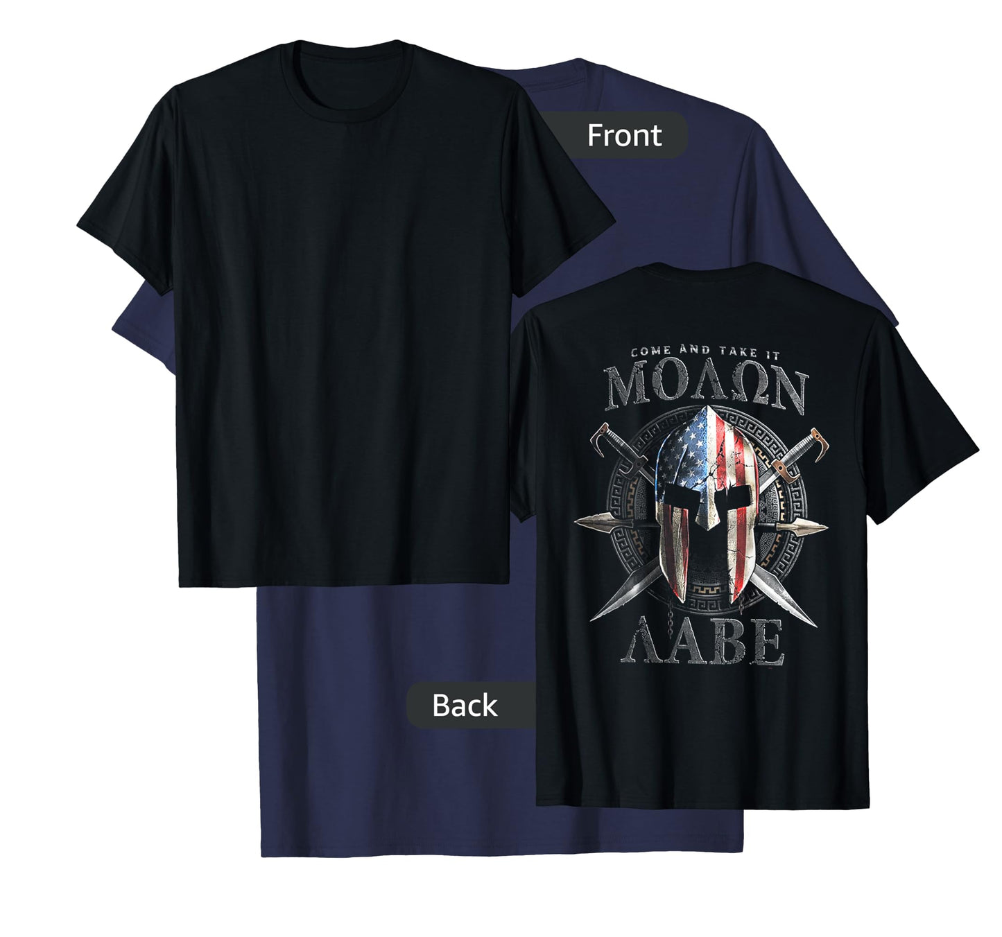 Come and Take It Molon Labe 2nd Amendment (on Back) T-Shirt