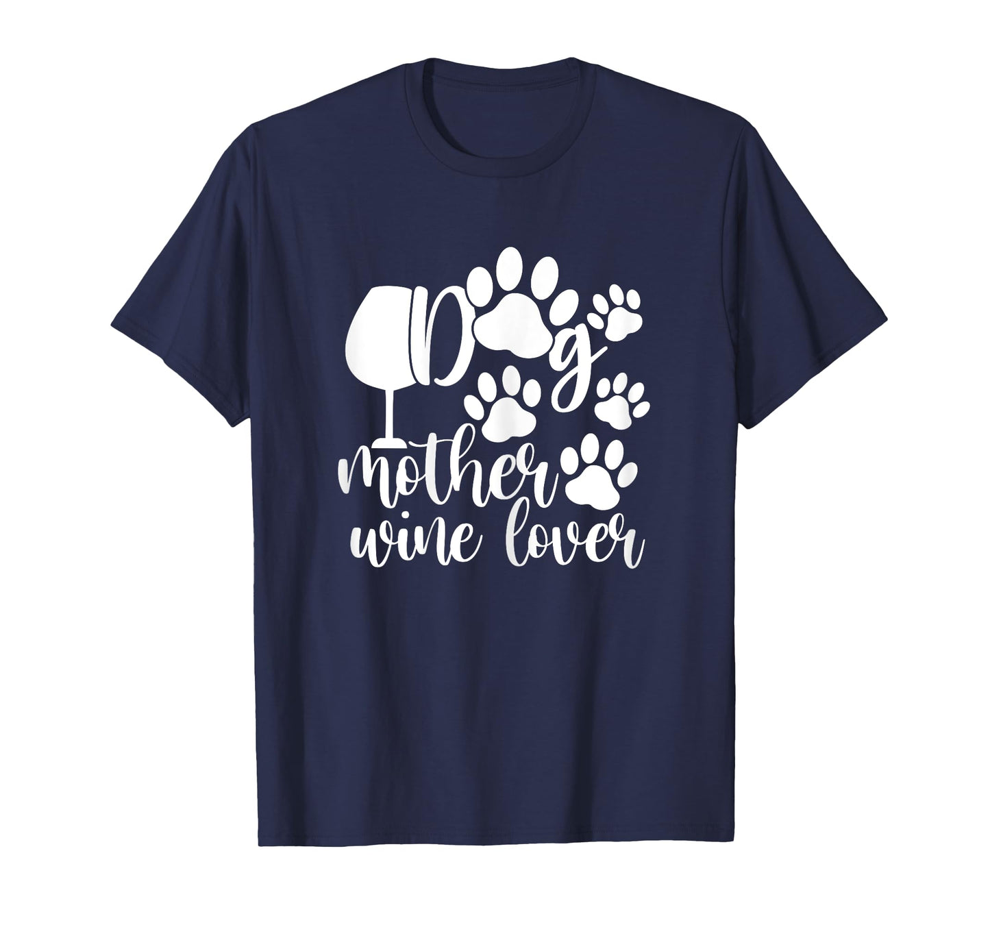 Wine Shirts for Women, Dog Mother Wine Lover Funny T-Shirt