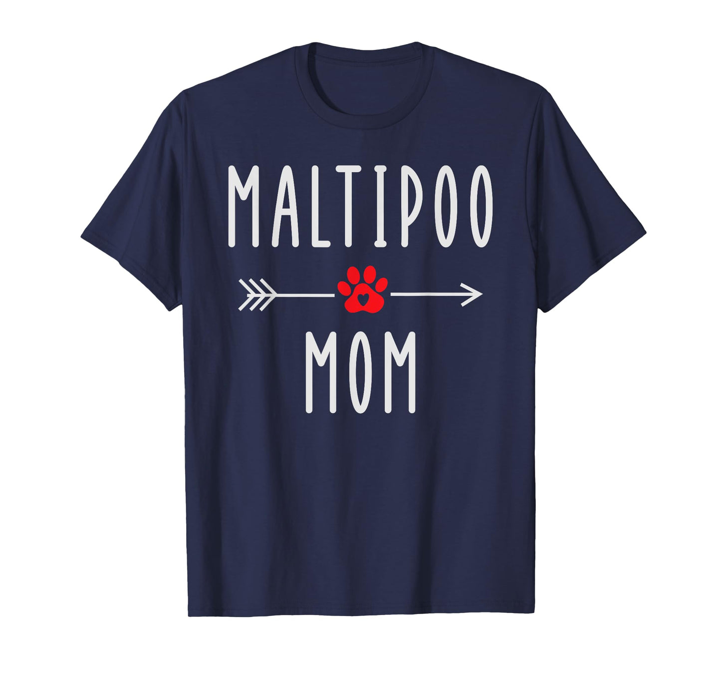 Maltipoo Mom Funny Womens Maltese Dog Lovers Gift Mama T-Shirt