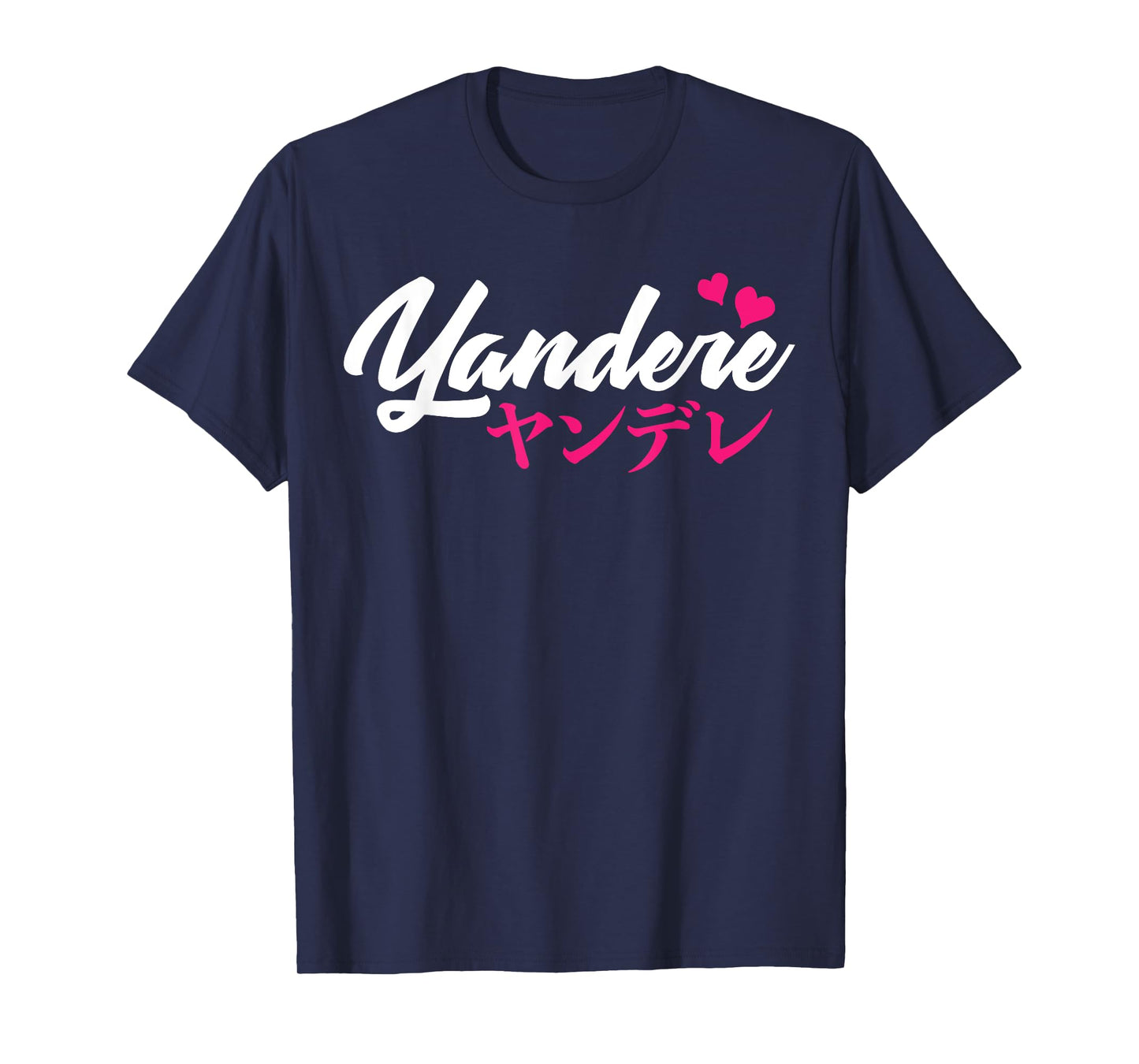 Yandere Anime Manga Fanboy Fangirl Sempai Men Women T-Shirt T-Shirt