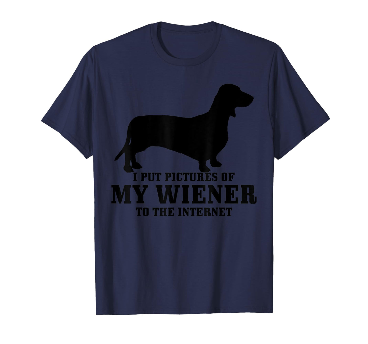 Wiener Dog Funny Weiner Doxie Dachshund Mom Dad Gift T-Shirt for Men Women