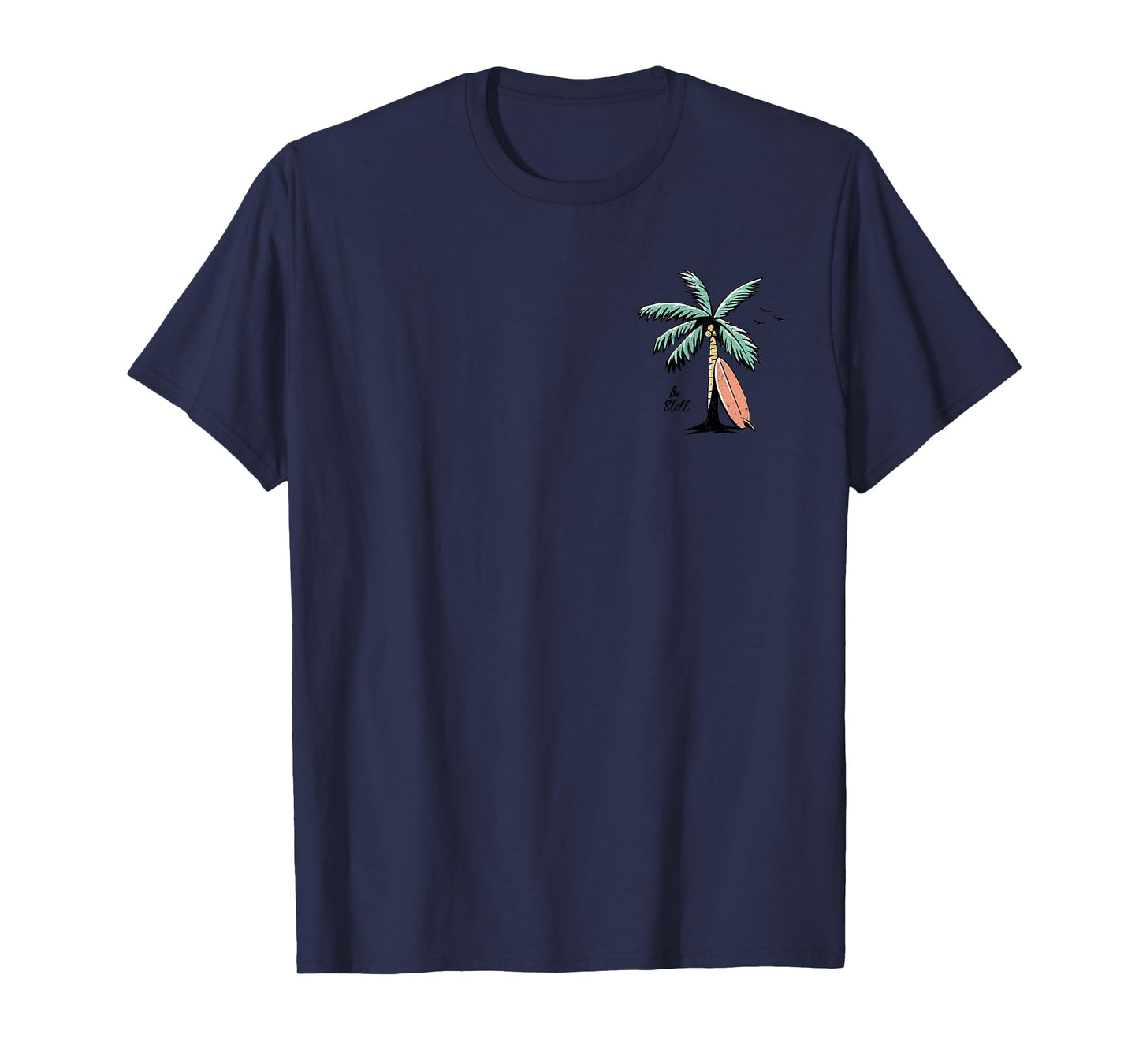 Even The Wind And Wave Obey Him - Front and Back, Be Still T-Shirt