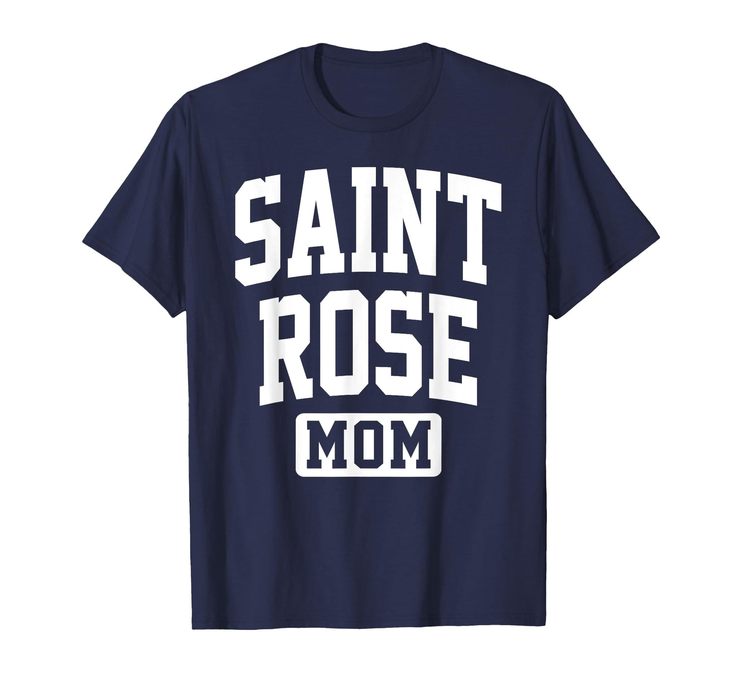 The College of Saint Rose Mom Mother Arch Vintage Family T-Shirt