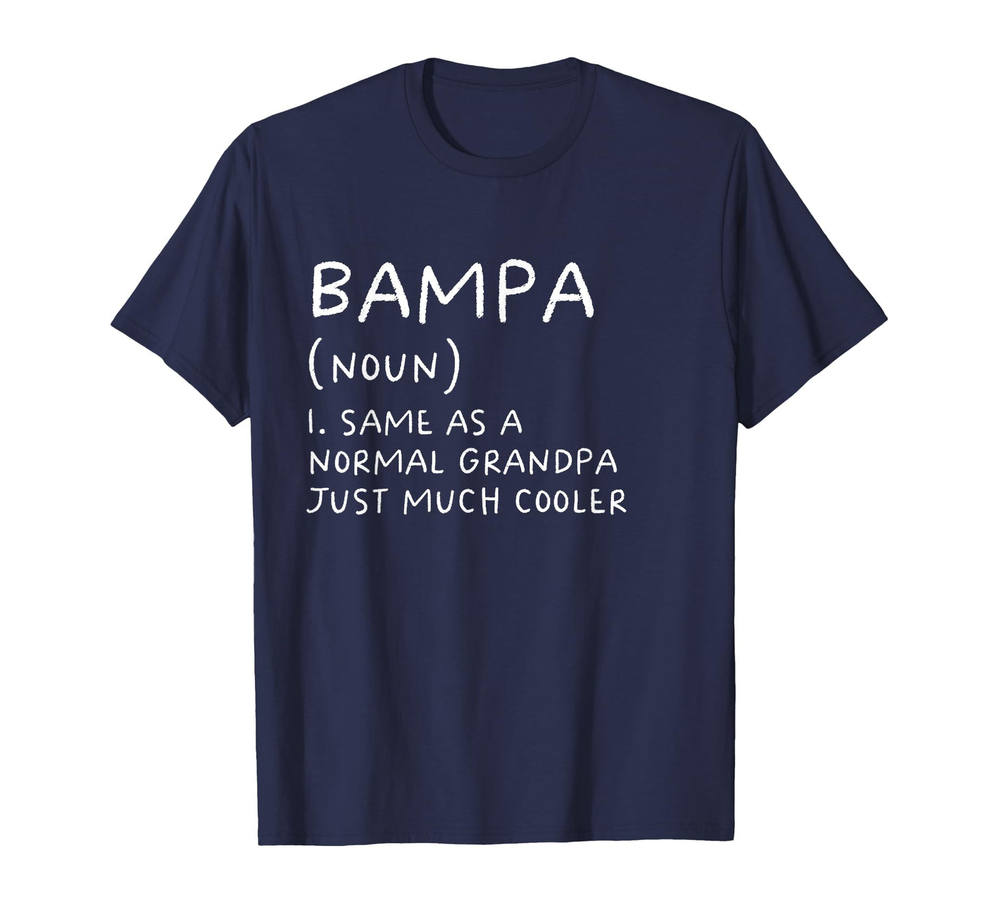 Bampa Grandpa Definition Grandfather Funny T-Shirt