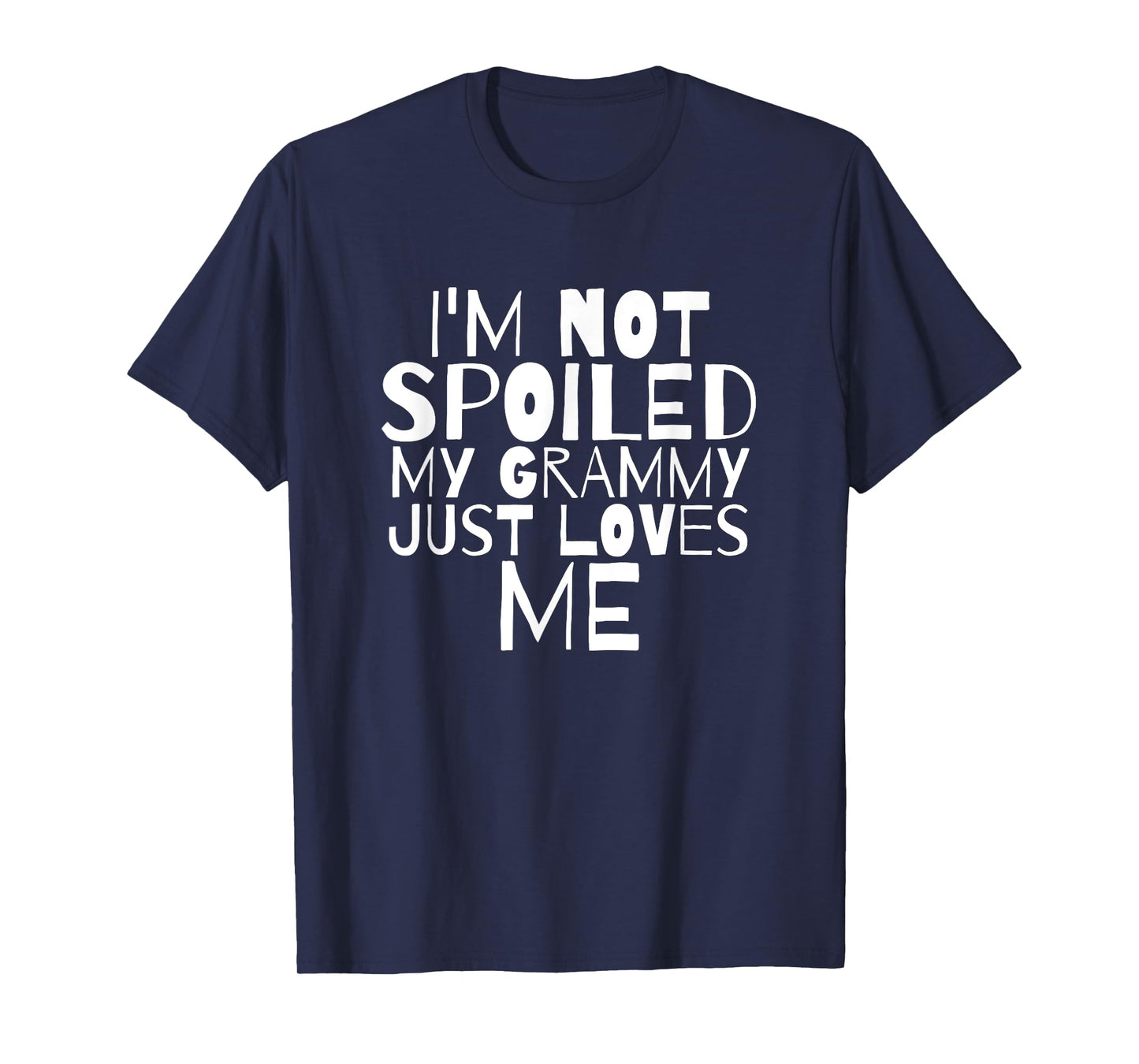 Not Spoiled My Grammy Loves Me Grandma Mamaw Child T Shirt T-Shirt