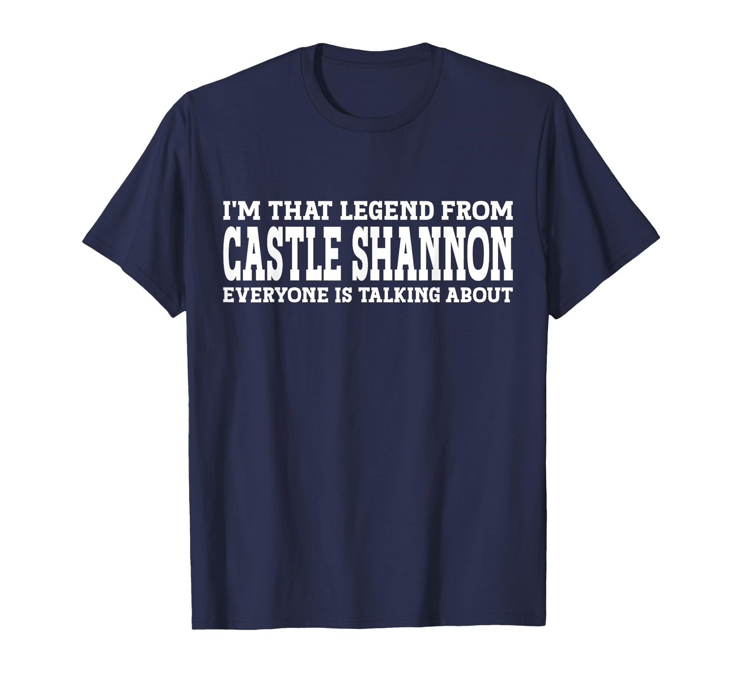 Castle Shannon Hometown PA Pennsylvania City Castle Shannon T-Shirt