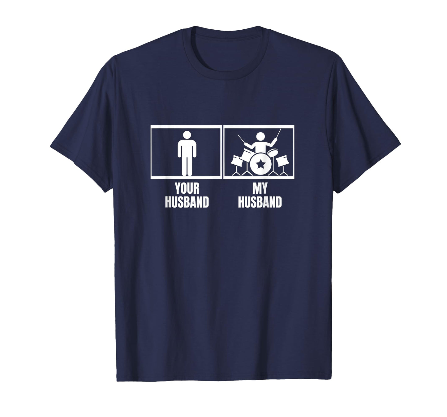Your Husband My Husband Drum Set Wife Funny Drummer T-Shirt