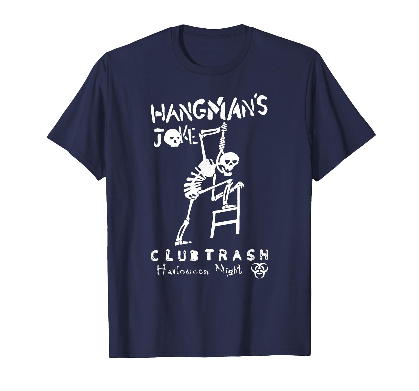 Hangmans Joke retro halloween 1994 club trash crow funny T-Shirt