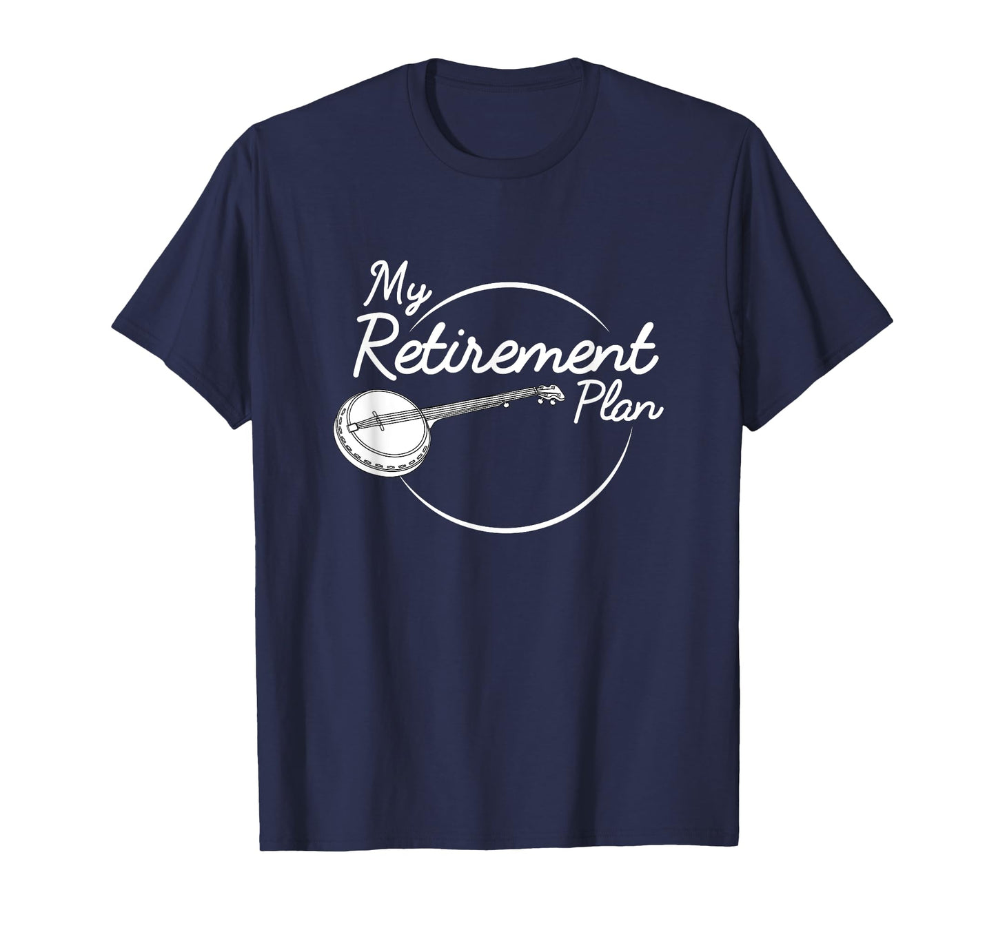 Banjo Retirement Plan Bluegrass Guitar Instrument T-Shirt