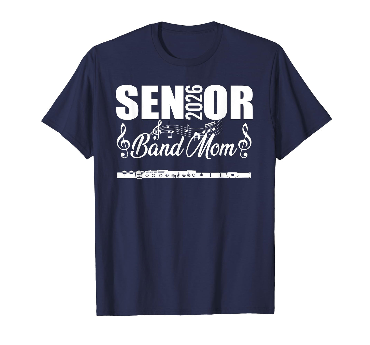 Senior Band Mom 2026 Marching Band Class of 2026 Flute T-Shirt