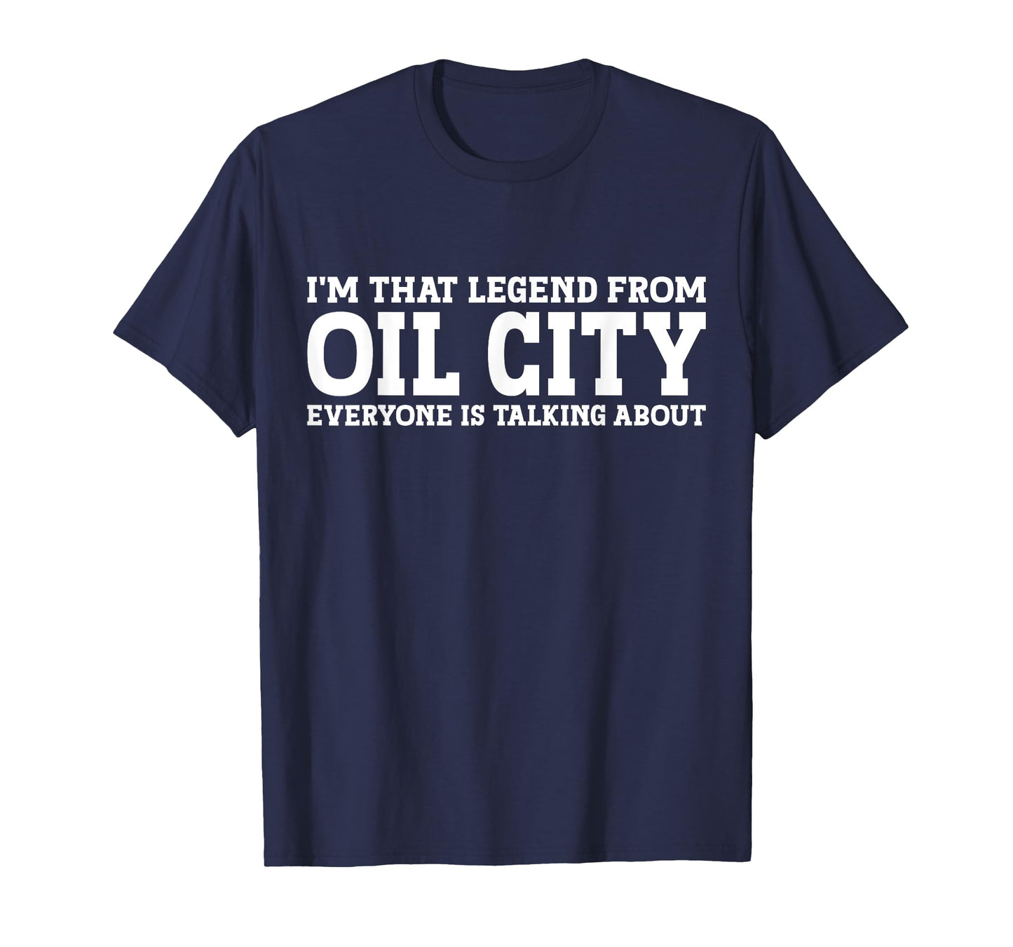 Oil City Hometown PA Pennsylvania Home Roots Funny Oil City T-Shirt