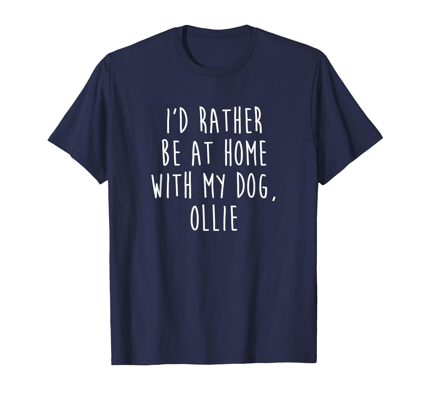 Ollie Dog Name T-Shirt Dog Gift T-Shirt