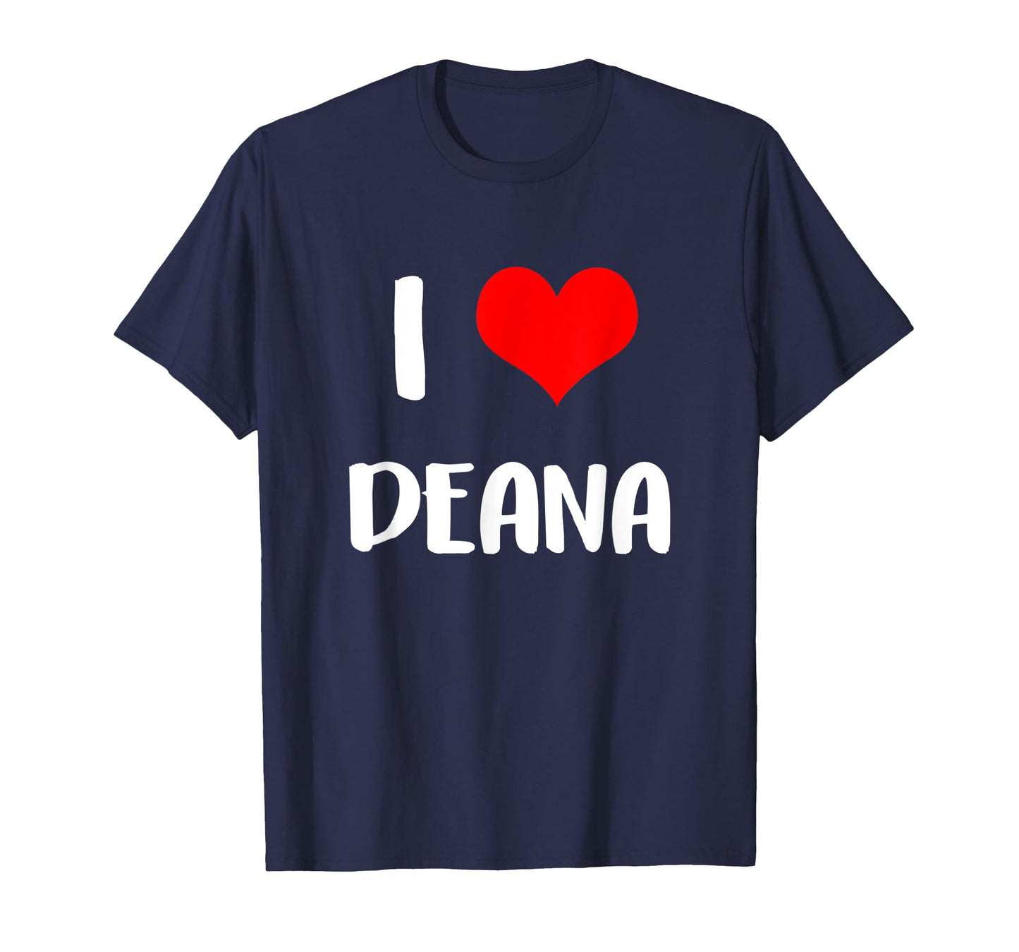 I love DEANA gift valentine guy heart Anniversary 6 T-Shirt