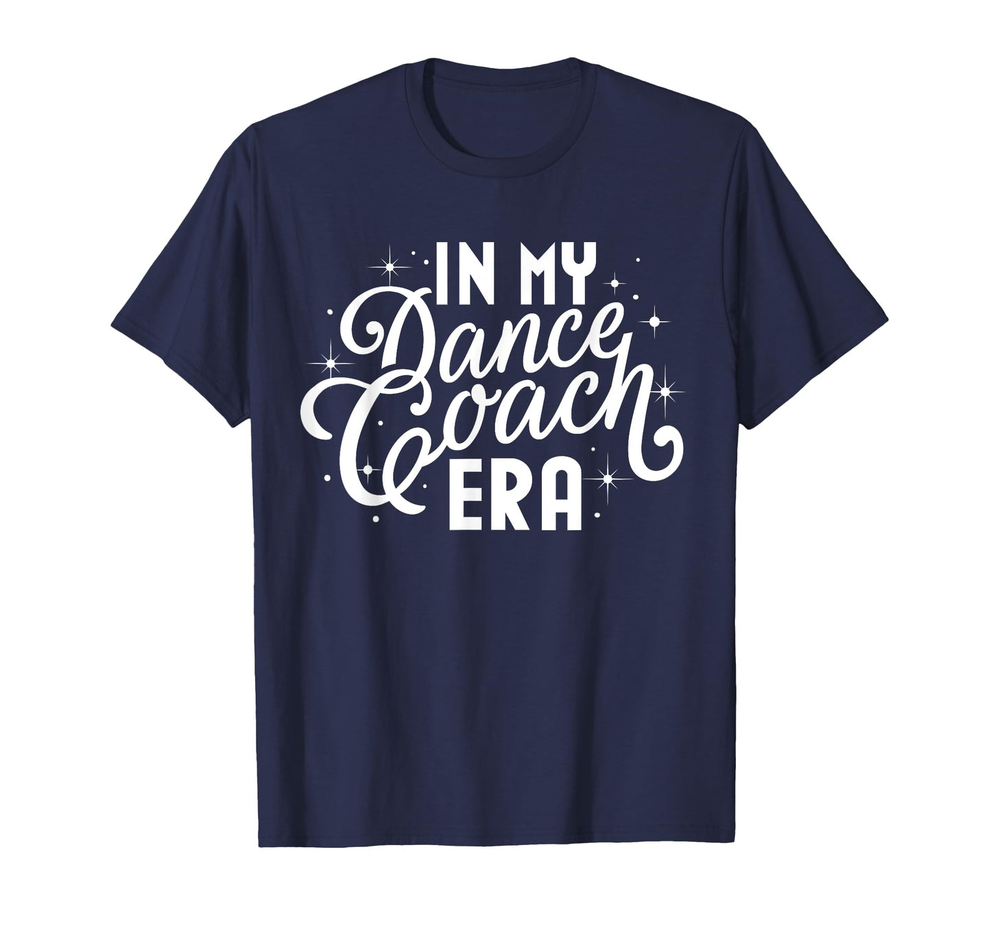 Retro In My Dance Coach Era Back To School sport coaching T-Shirt