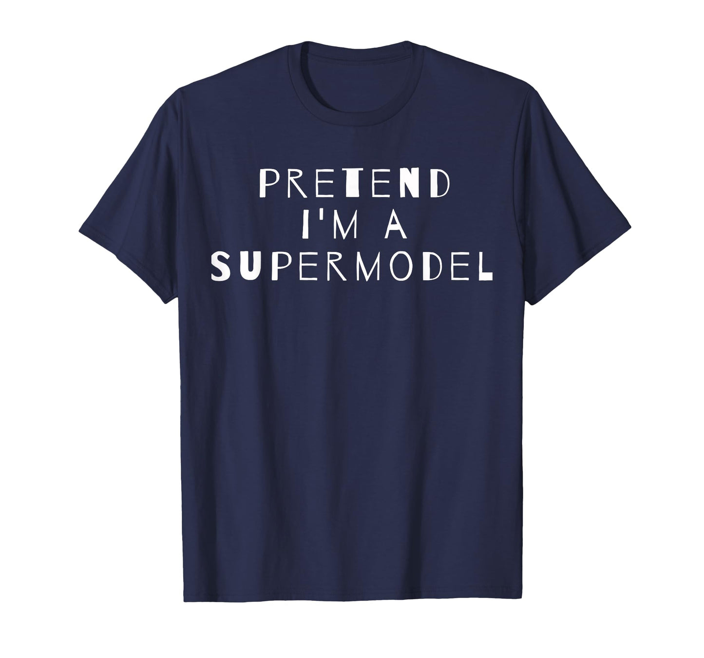 Costume Party Lazy Easy Sarcastic Tees Pretend I'm A Supermodel Costume Party Sarcastic T-Shirt - Unisex-Adults, Kids - Black - Small - Short Sleeve - T-Shirt