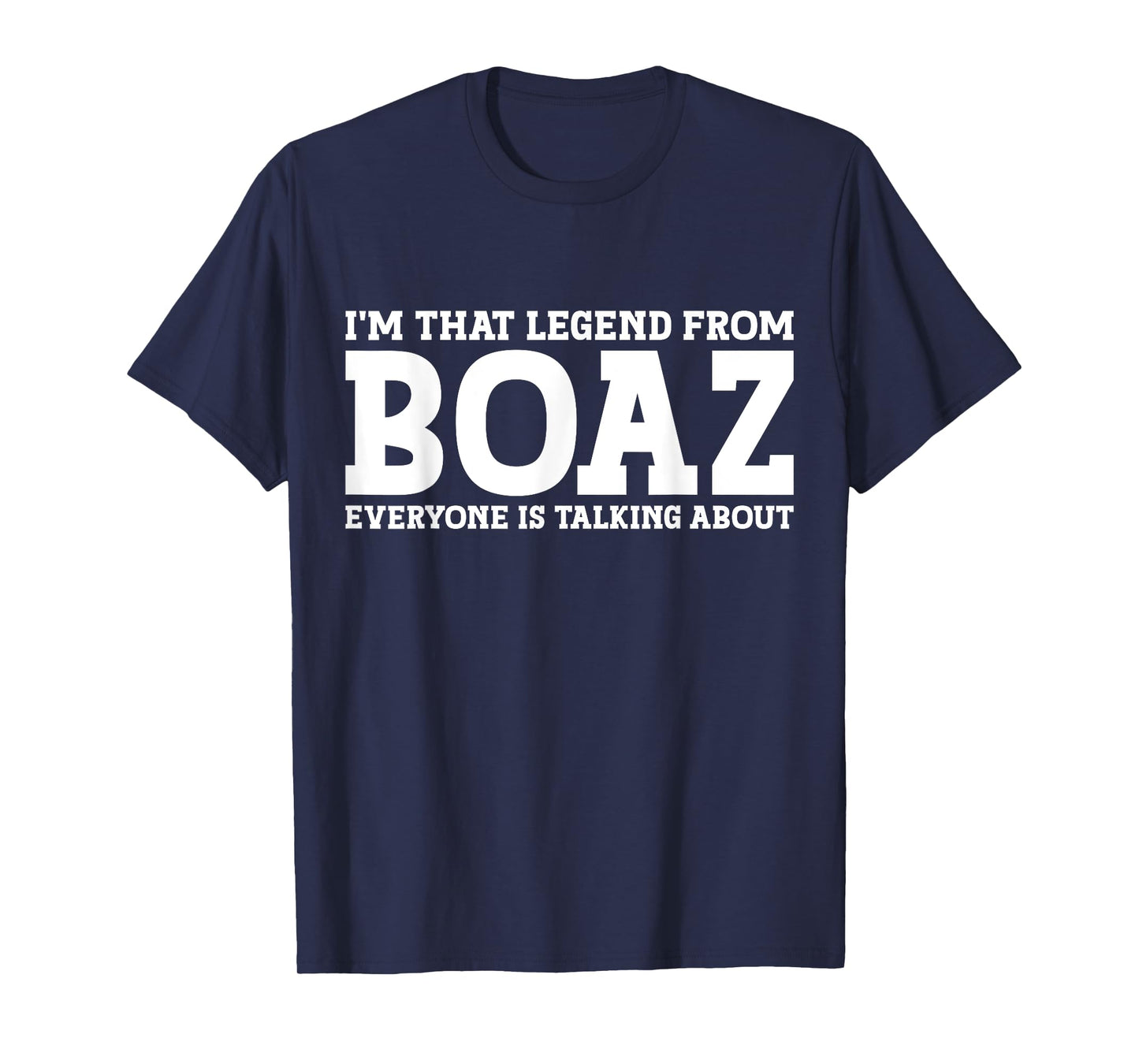Boaz Hometown AL Alabama Home Roots Funny City Boaz T-Shirt