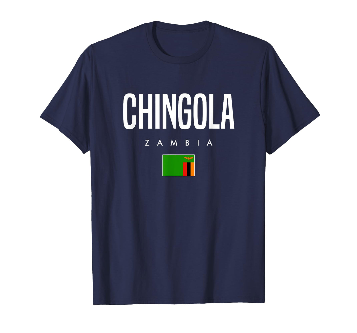 Chingola Zambia T-Shirt