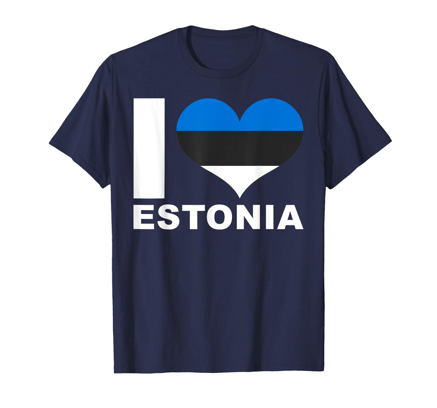 I Love Estonia - Heart Flag Estonia T-Shirt