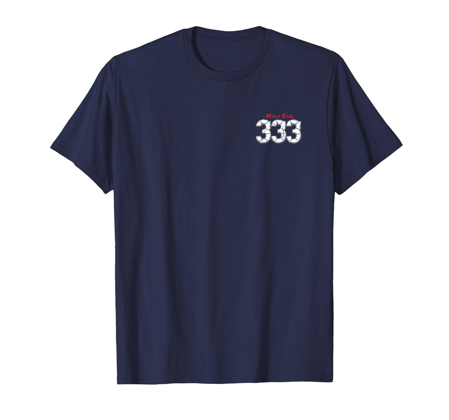 Half Evil 333 T-Shirt