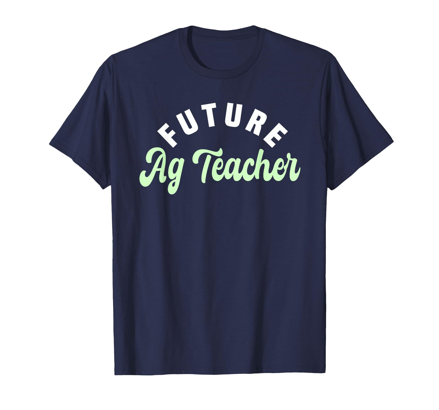 Agriculture Teacher Future AG Specialist Agricultural Job T-Shirt for Men Women Girls Kids