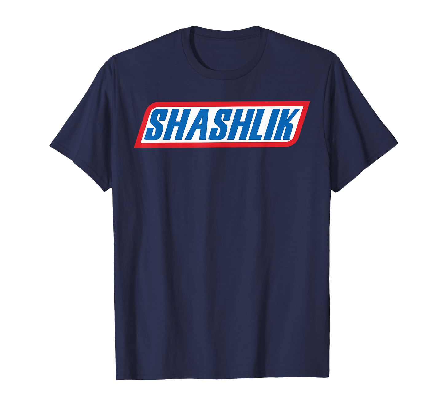 Shashlik Funny Saying T-Shirt