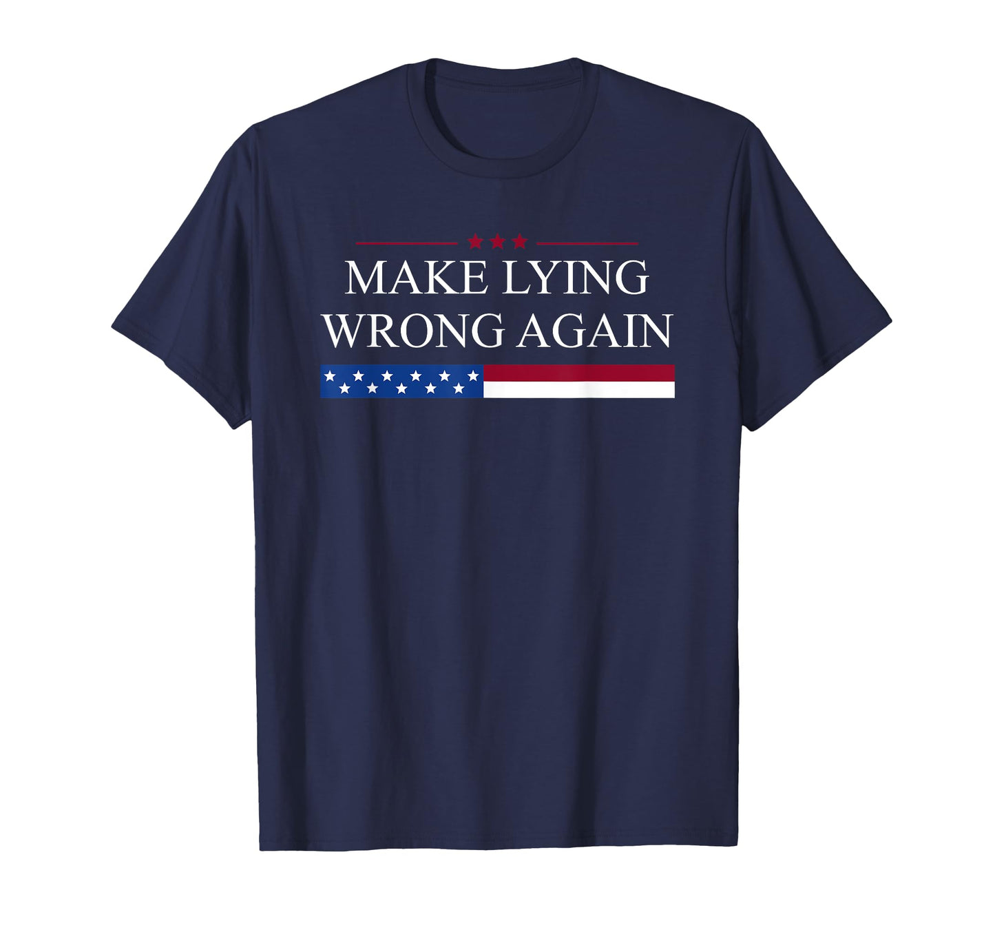 Make Lying Wrong Again Human’s Rights Women Speak T-Shirt