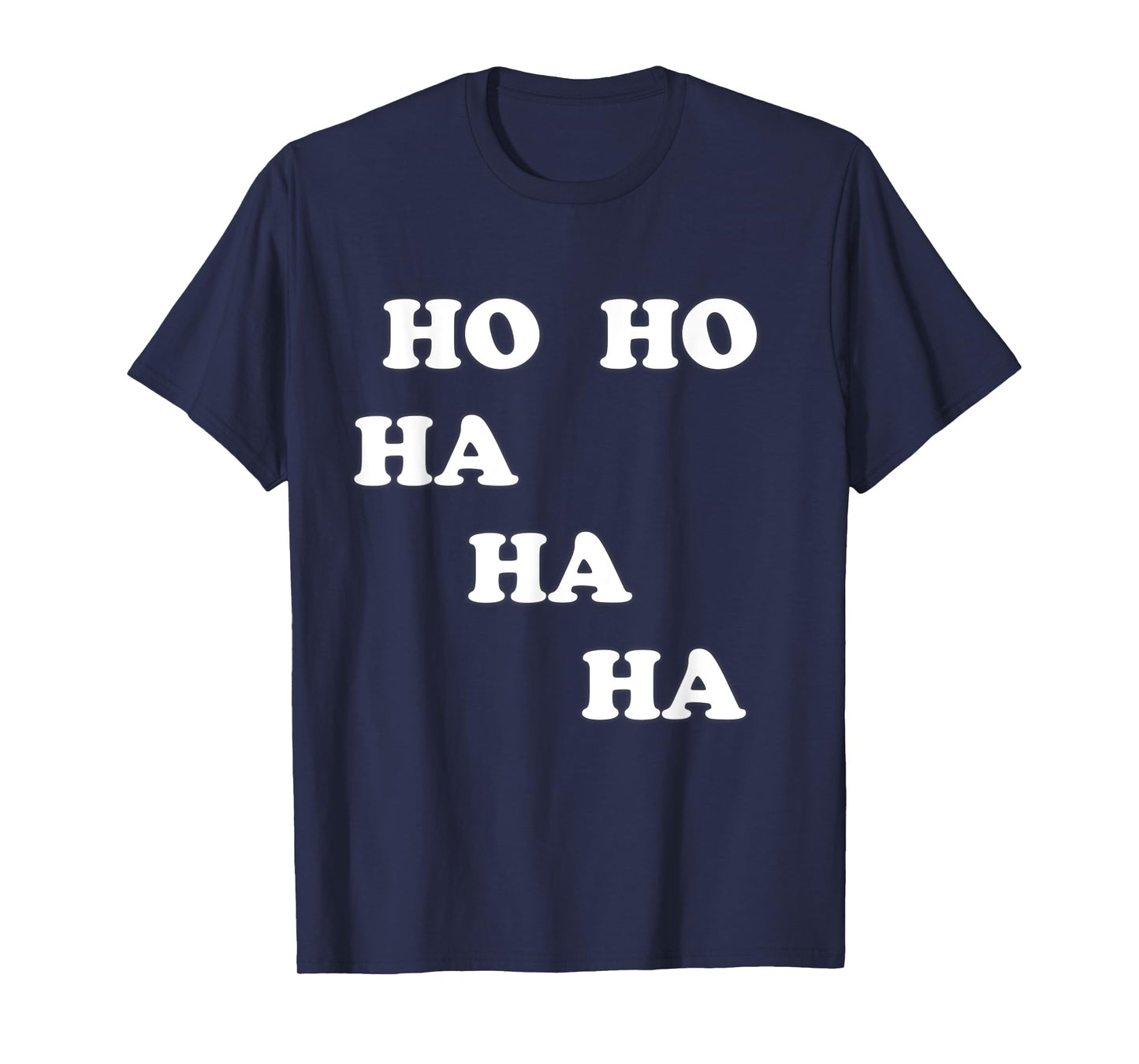 HO HO HA HA HA Laughter Yoga Tee Shirt Students Teachers