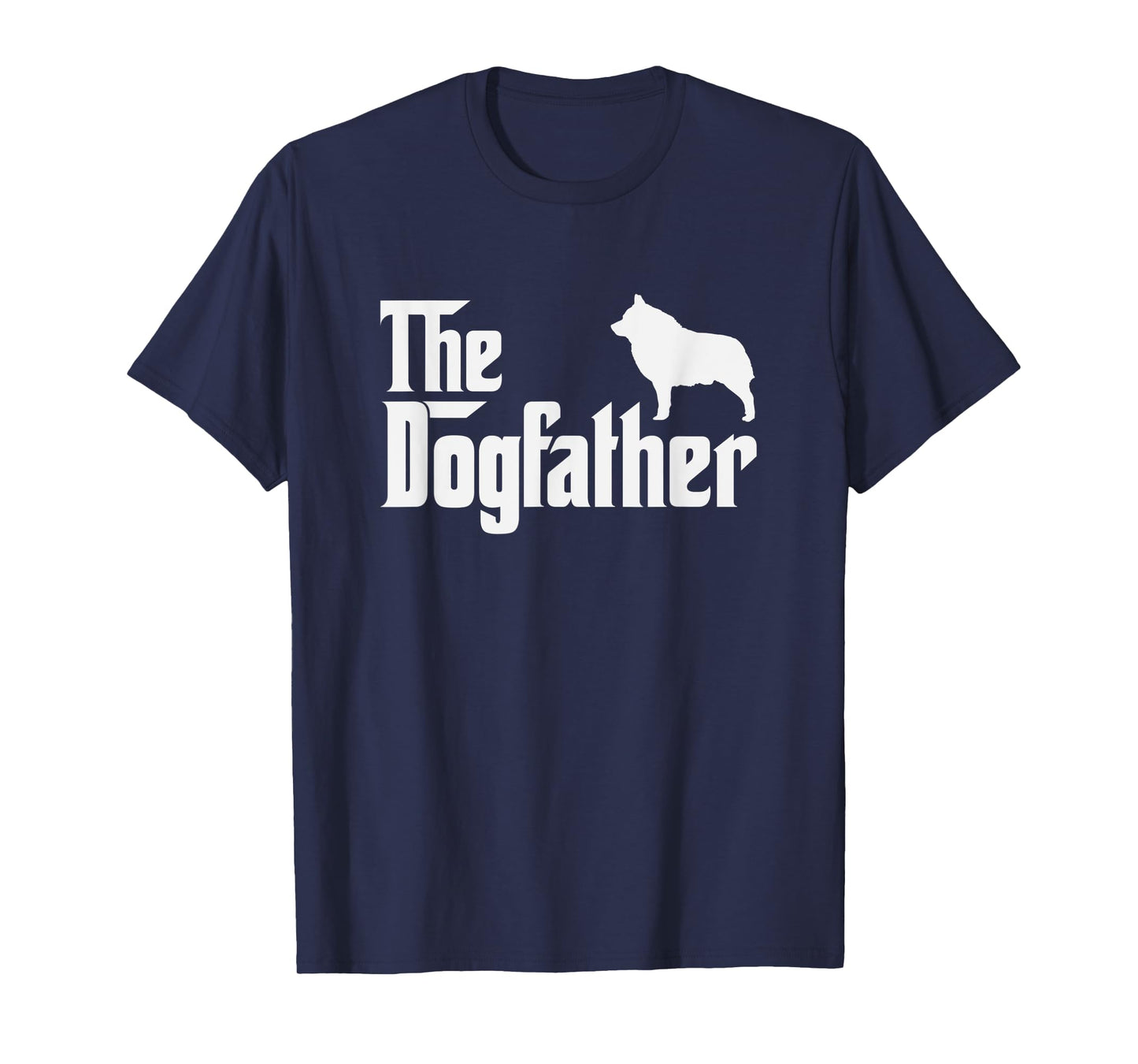 schipperke DogFather Funny Dog Dad T-Shirt for Men Women Kids