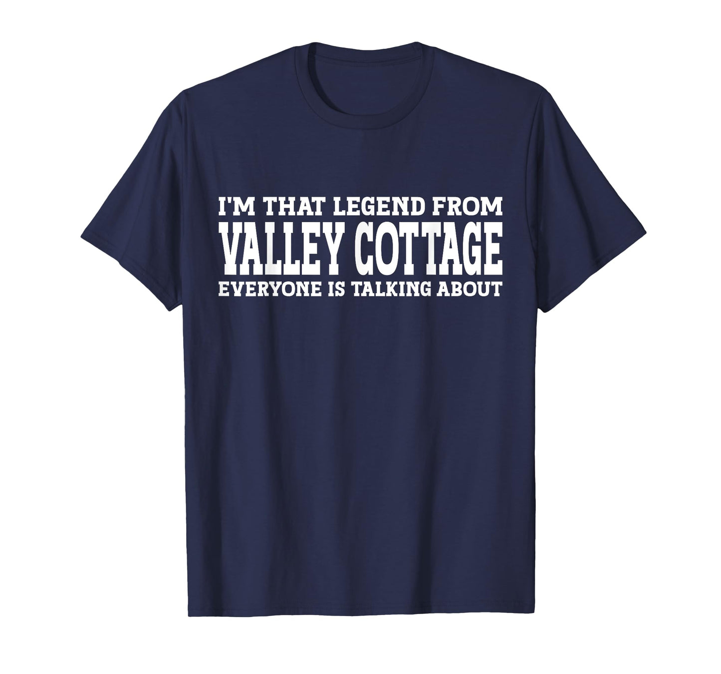 Valley Cottage Hometown NY New York City Valley Cottage T-Shirt