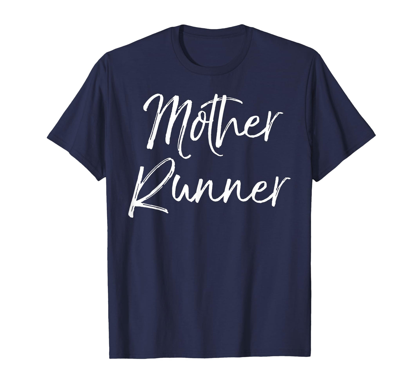 Mother Runner Shirt Funny Cute Running Shirt for Mom Workout T-Shirt
