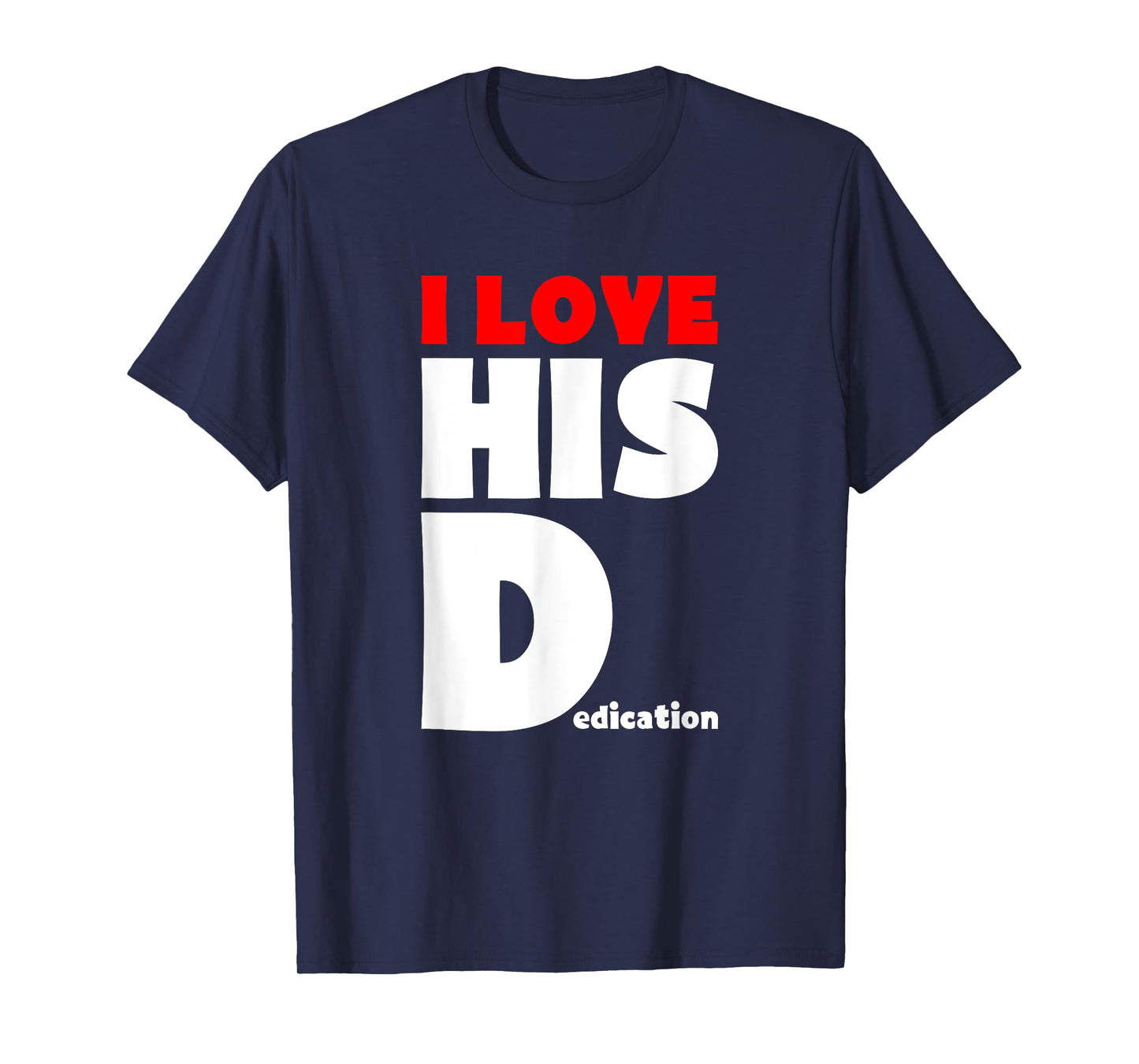 I Love Her P I Love His D Funny Matching Halloween Couples T-Shirt
