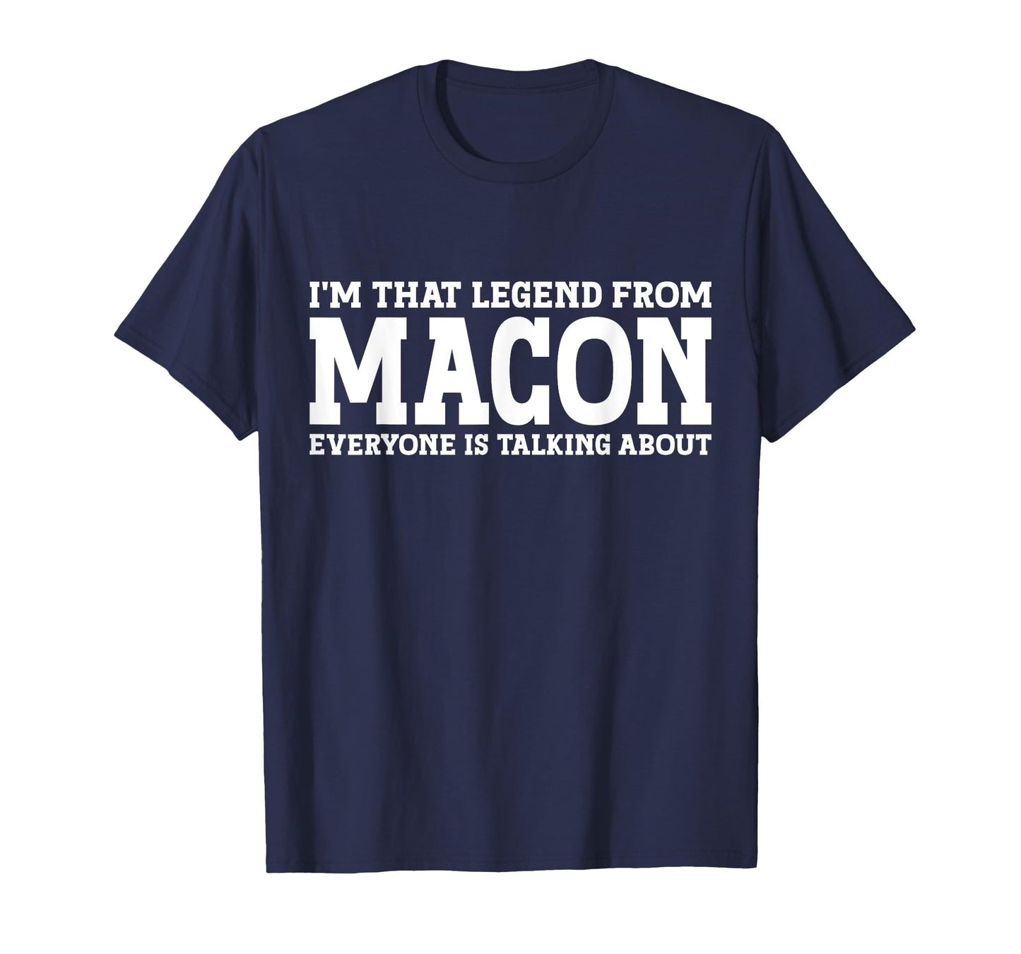 Macon Hometown GA Georgia Home Roots Funny City Macon T-Shirt
