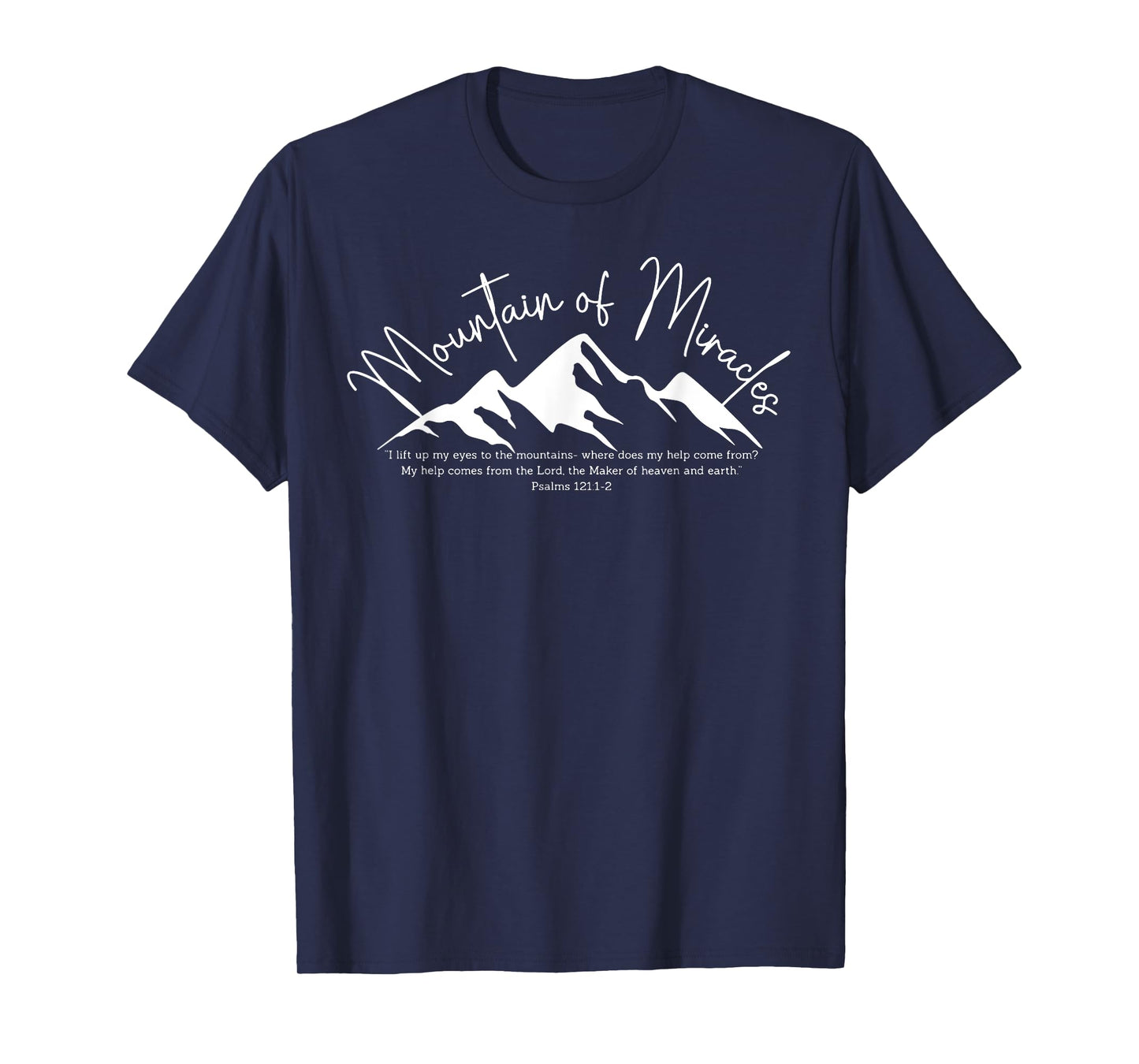 Mountain of Miracles T-Shirt