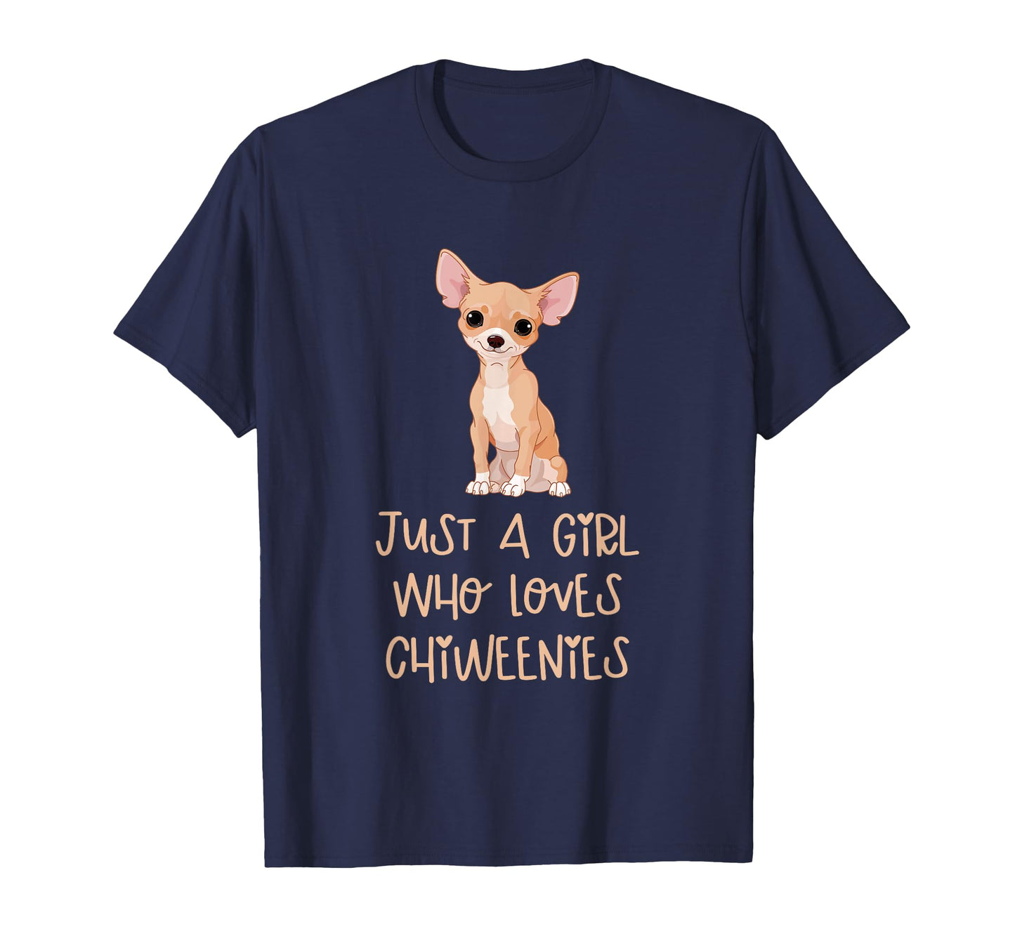 Just a Girl Who Loves Chiweenies Funny Animals Dogs Lover T-Shirt