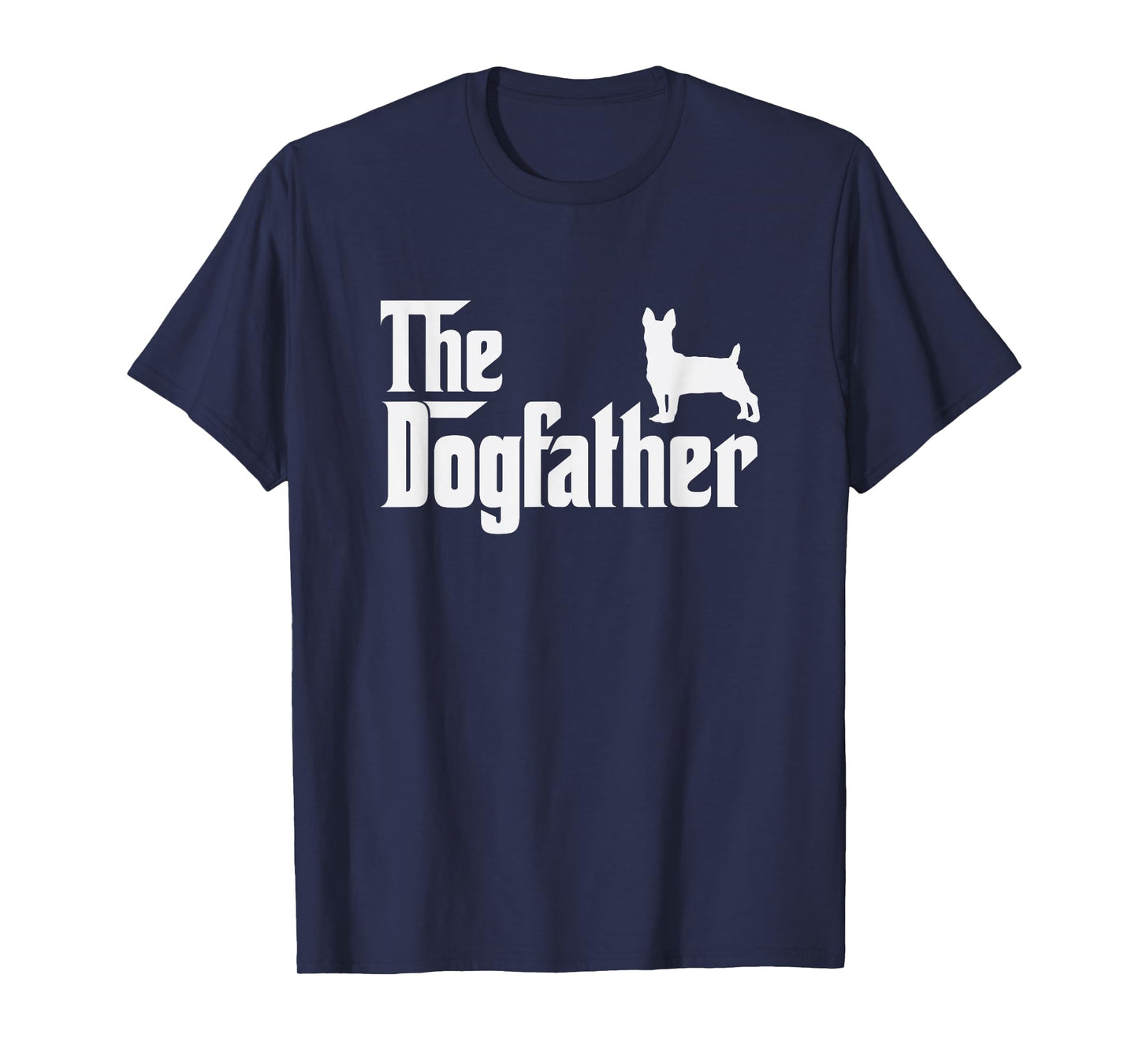 teddy roosevelt terrier DogFather Funny Dog Dad T-Shirt