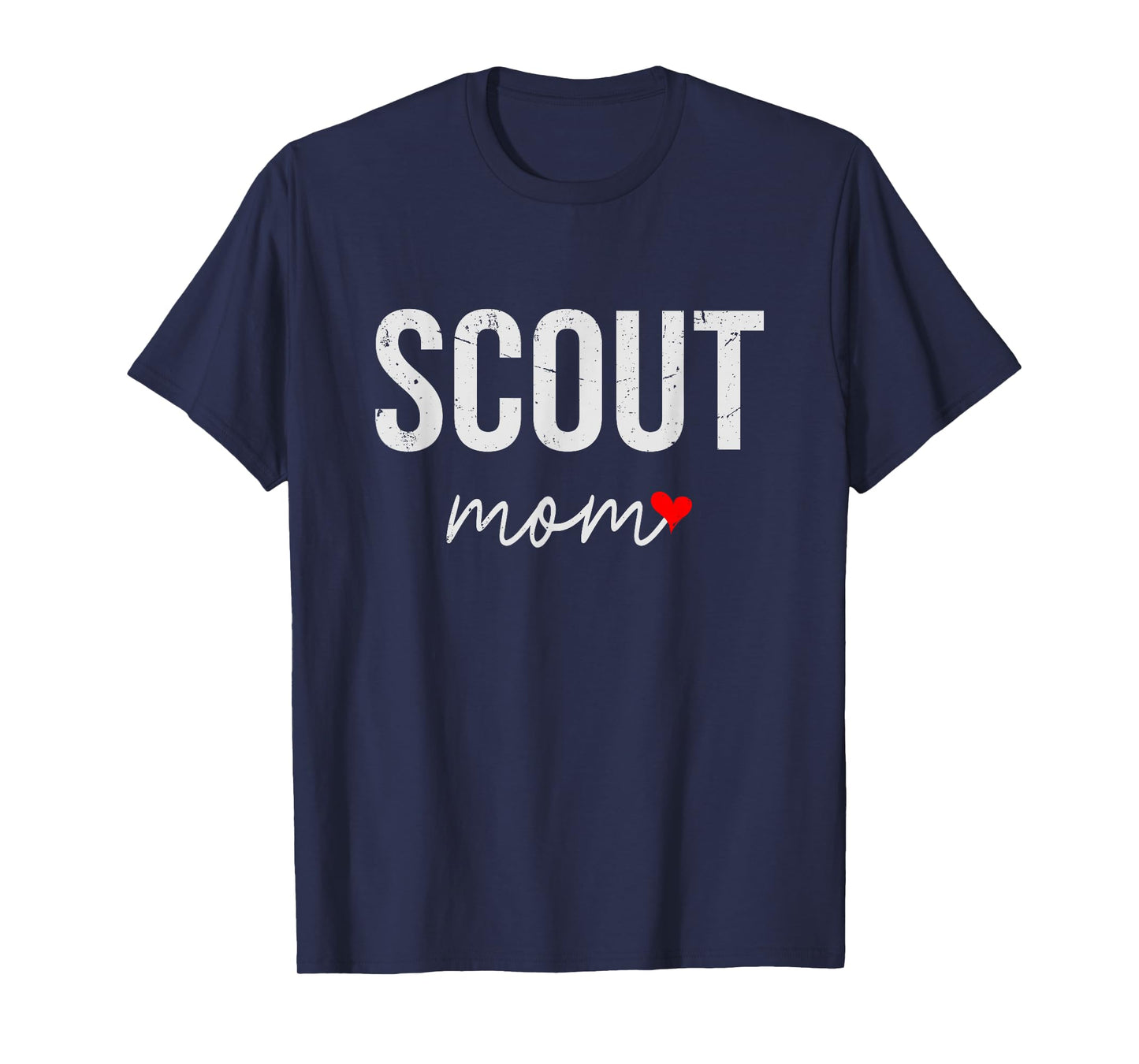 Scout Mom Gift Idea - Funny Scout Mom For Women T-Shirt
