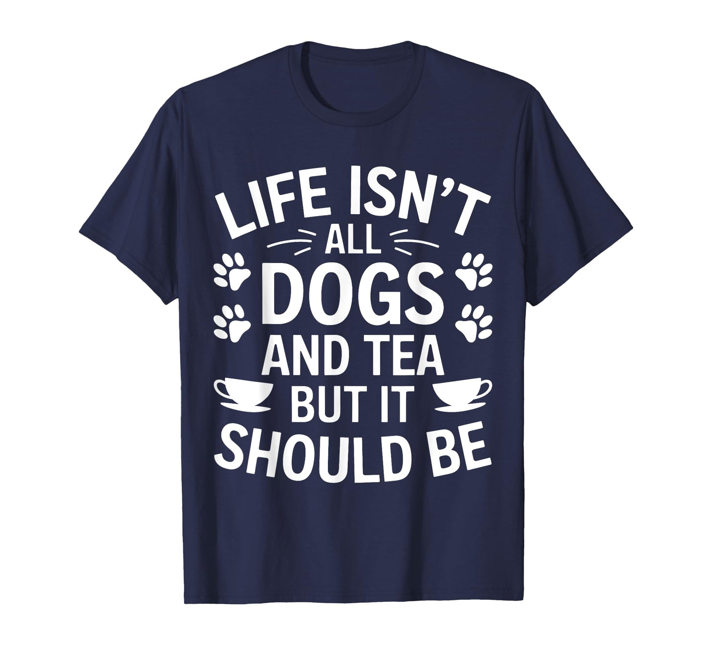 Dogs And Tea Funny Tea T-Shirt