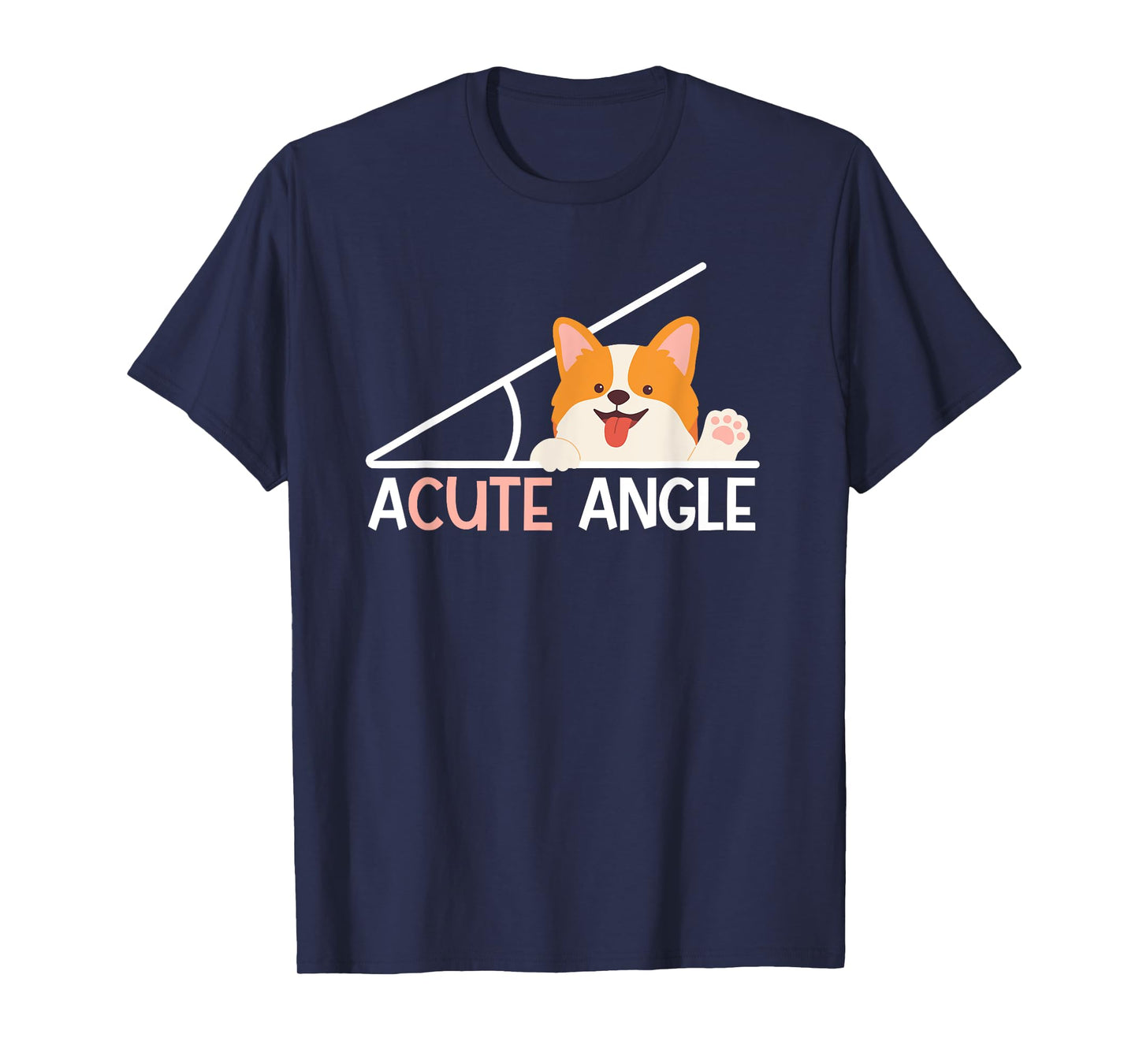 Acute Angle Math Teacher Joke For Geometry Trigonometry T-Shirt
