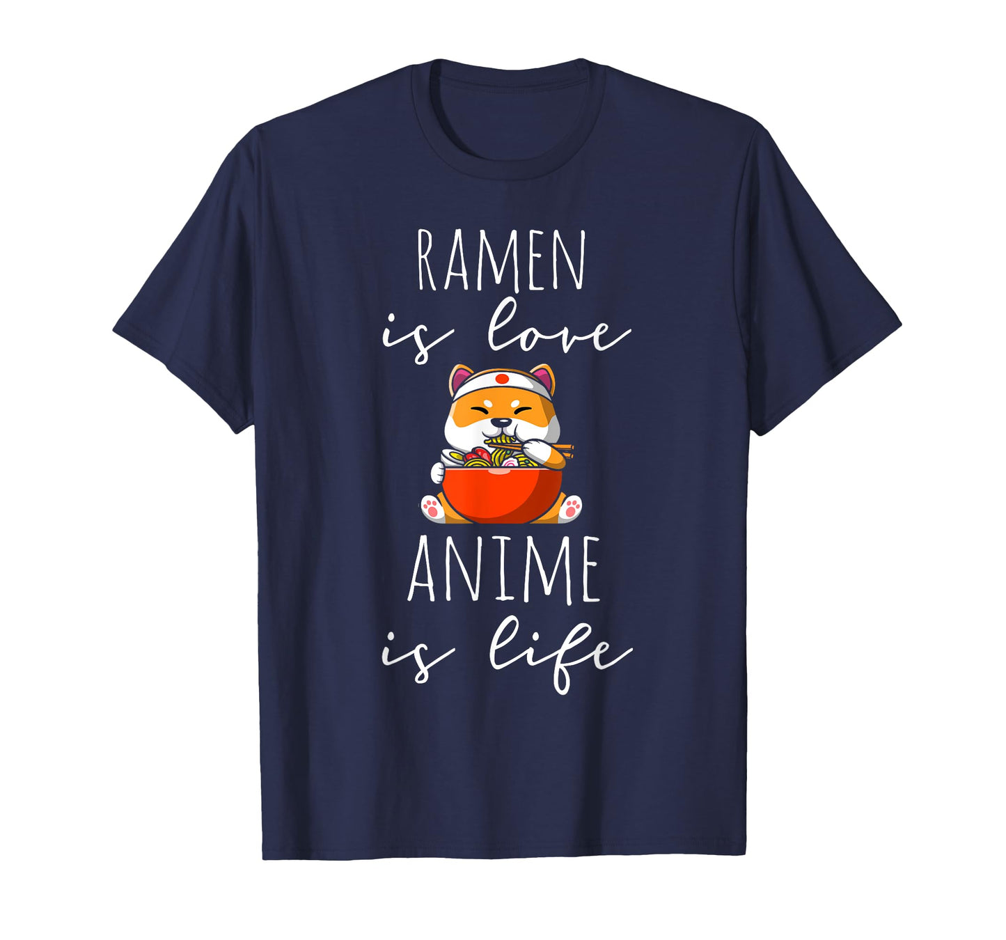 Ramen is Love Anime is Life Manga Lover Anime Merch Otaku T-Shirt