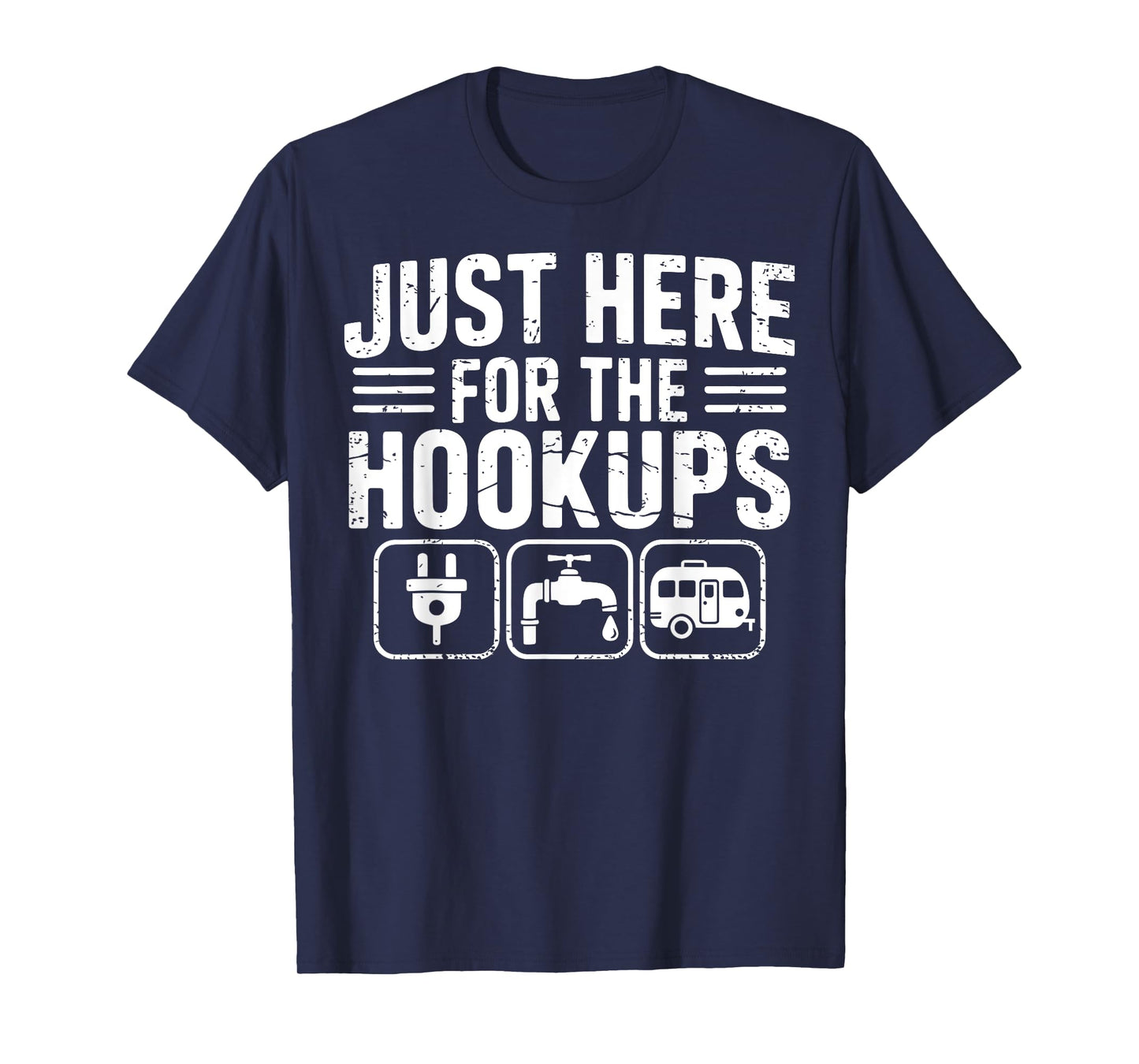 Just Here for the Hookups Funny Camping Rv Camper Motorhome T-Shirt