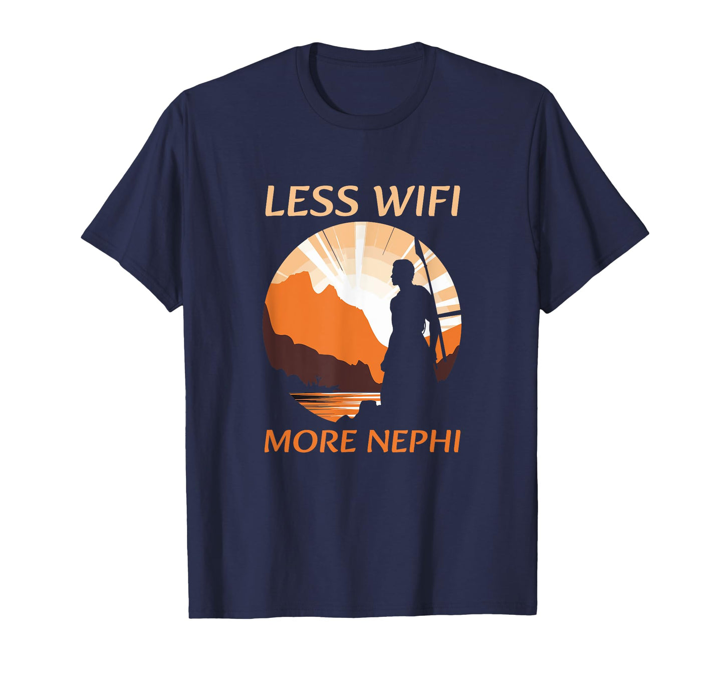 Less Wifi More Nephi Funny Humors Lds Mormon Missionary T-Shirt
