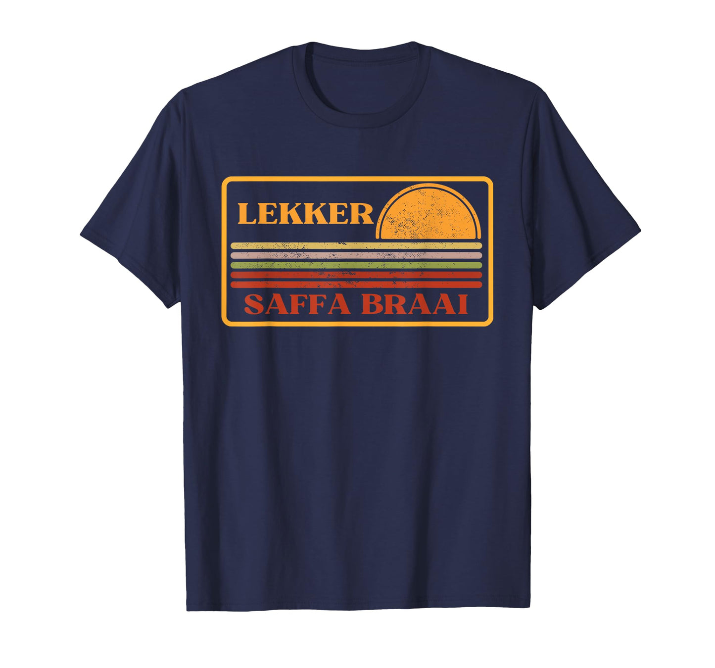 Lekker, Saffa braai, South African, South Africa T-Shirt
