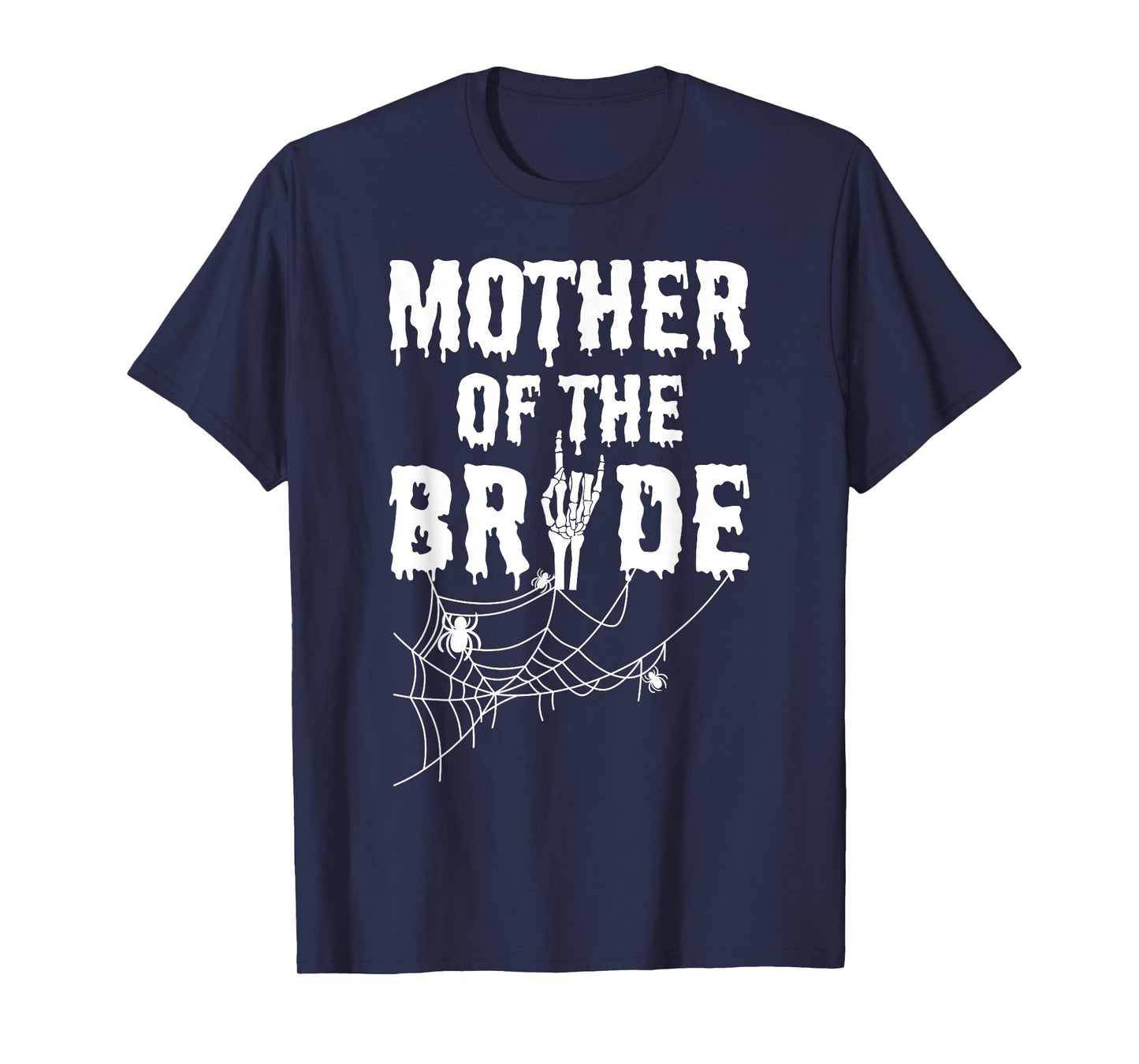 Mother Of The Bride Maid Of Horror Halloween Bachelorette T-Shirt