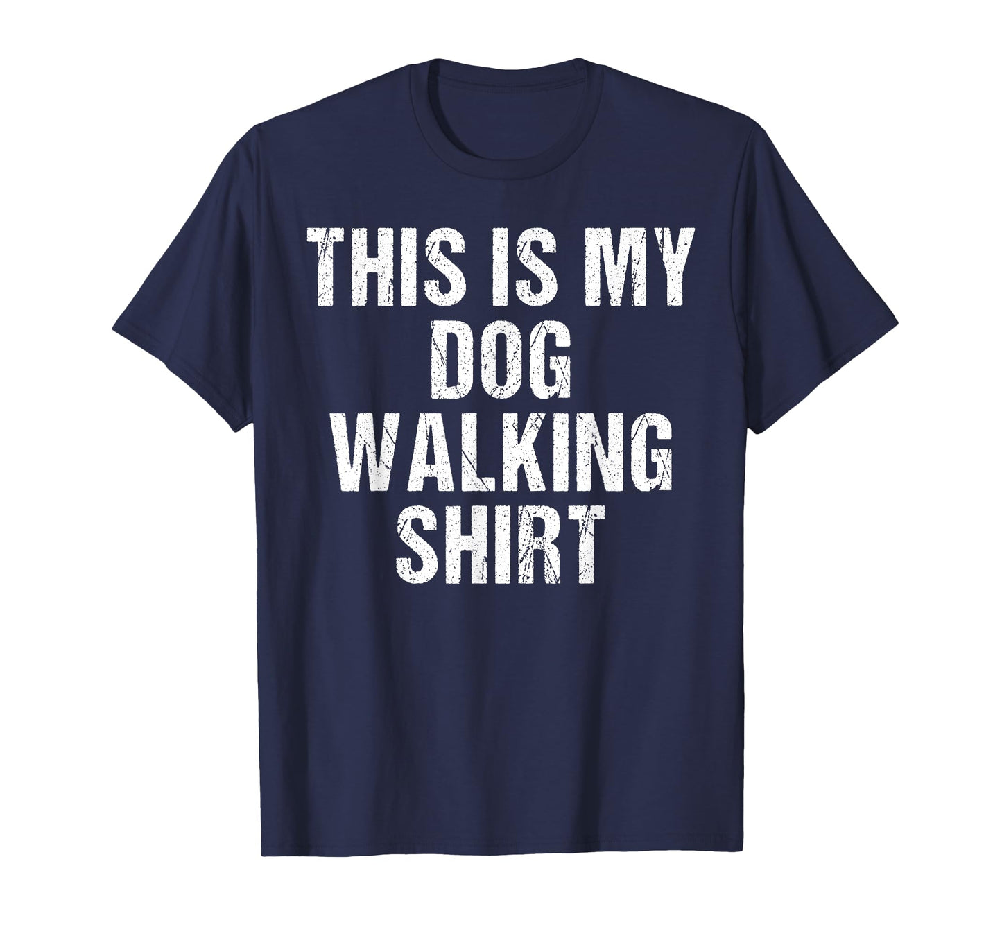 This Is My Dog Walking Shirt - Gift for Dog Walker T-Shirt