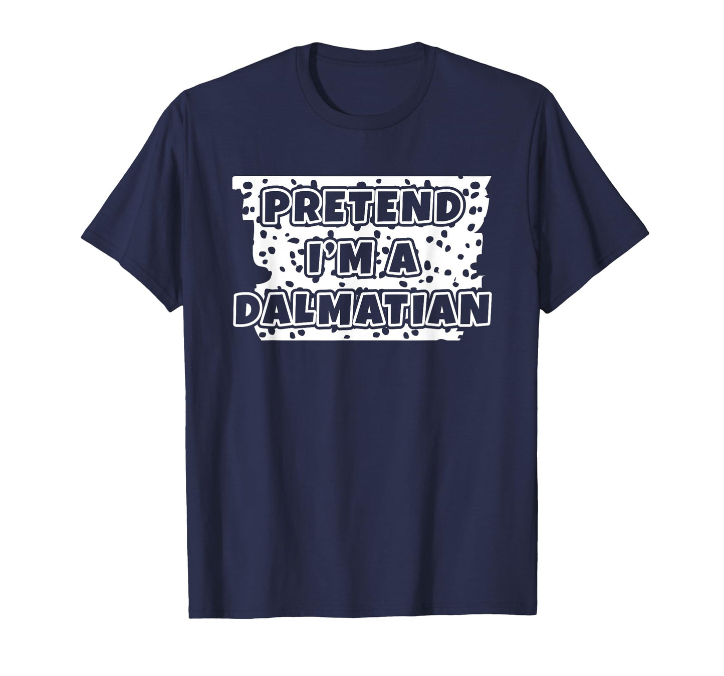 Dalmatian Dog Animal Halloween DIY Costume Funny T-Shirt for Men Women